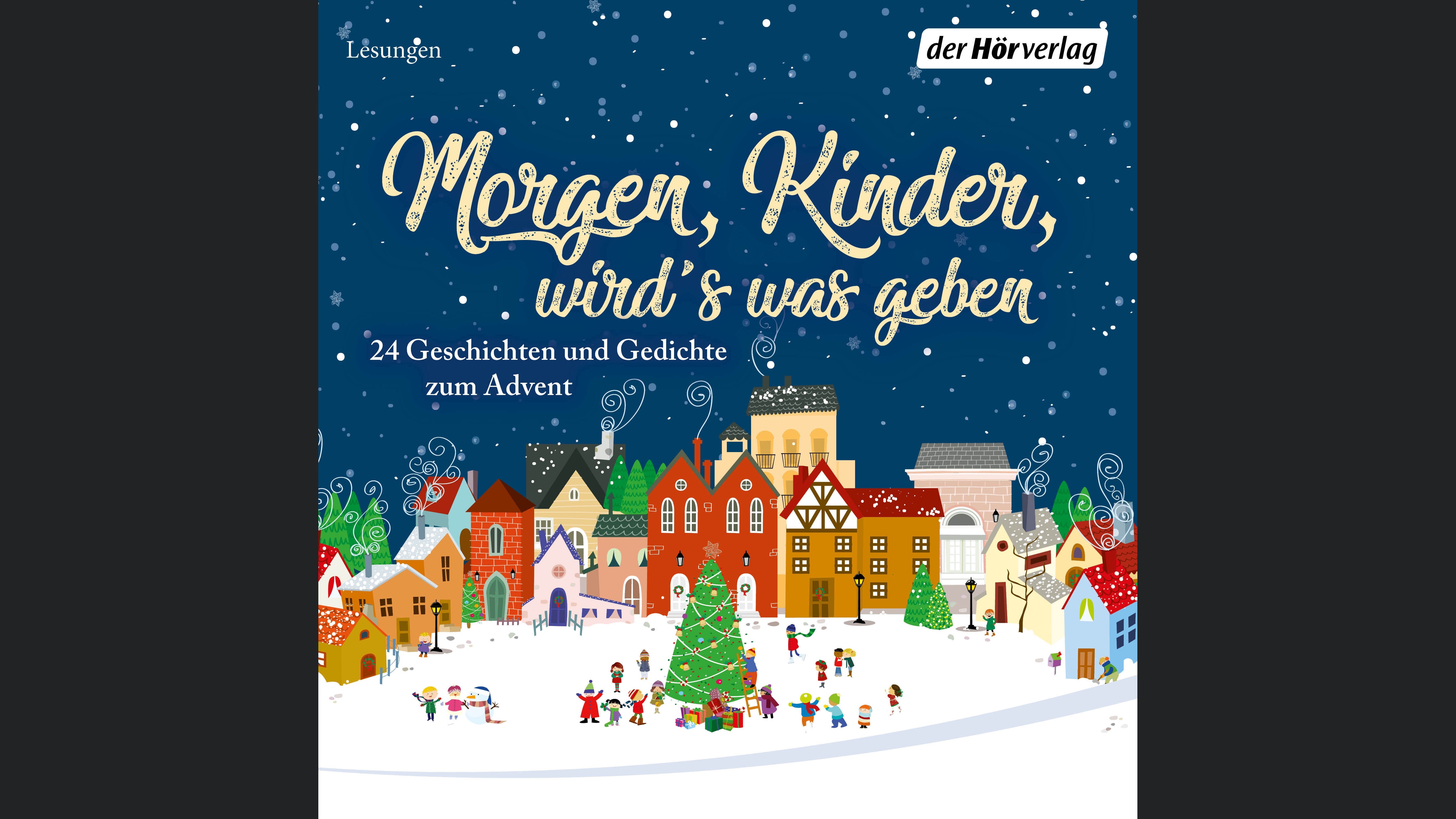 Morgen, Kinder, wird's was geben