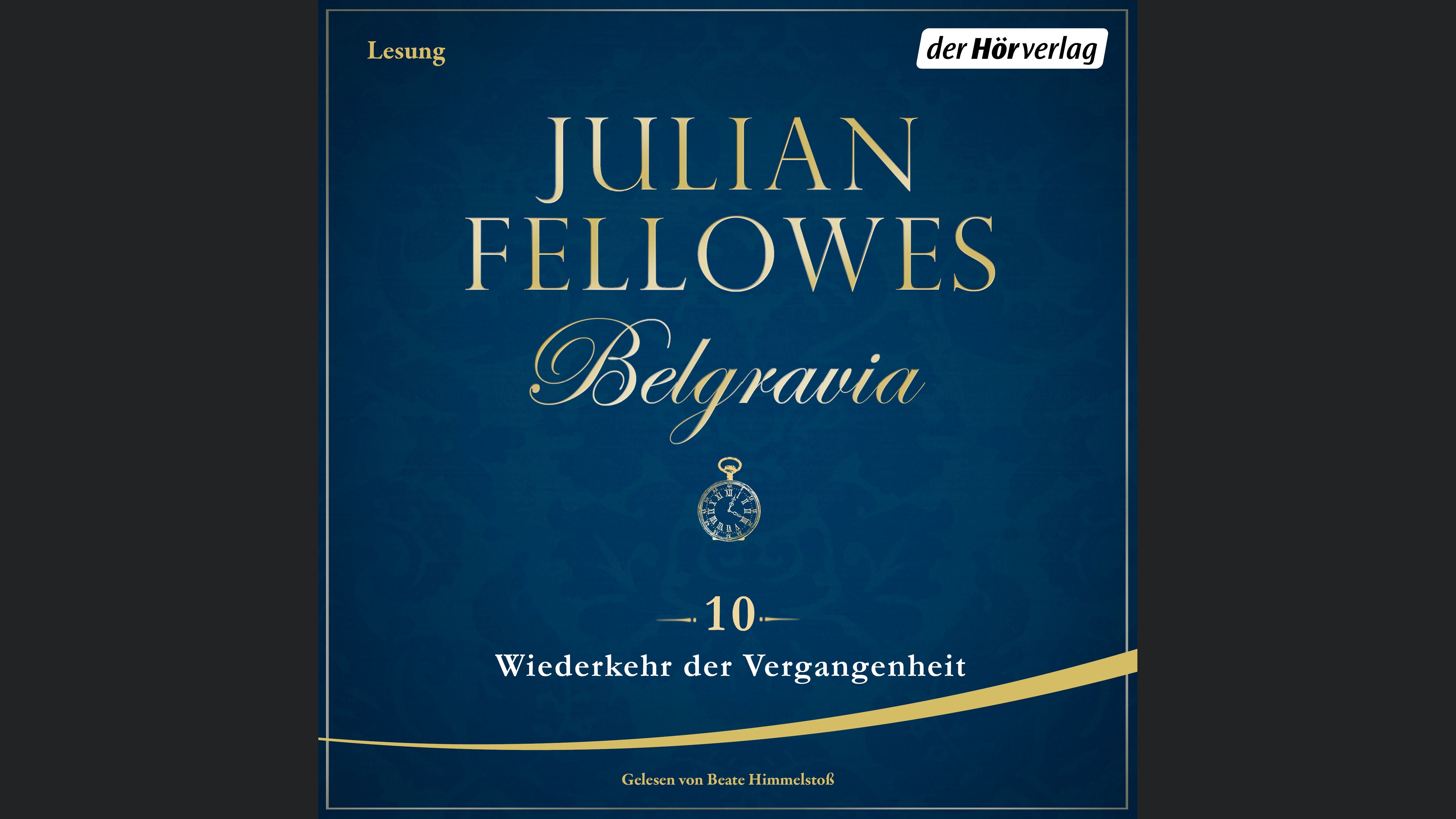 Belgravia (10) - Wiederkehr der Vergangenheit