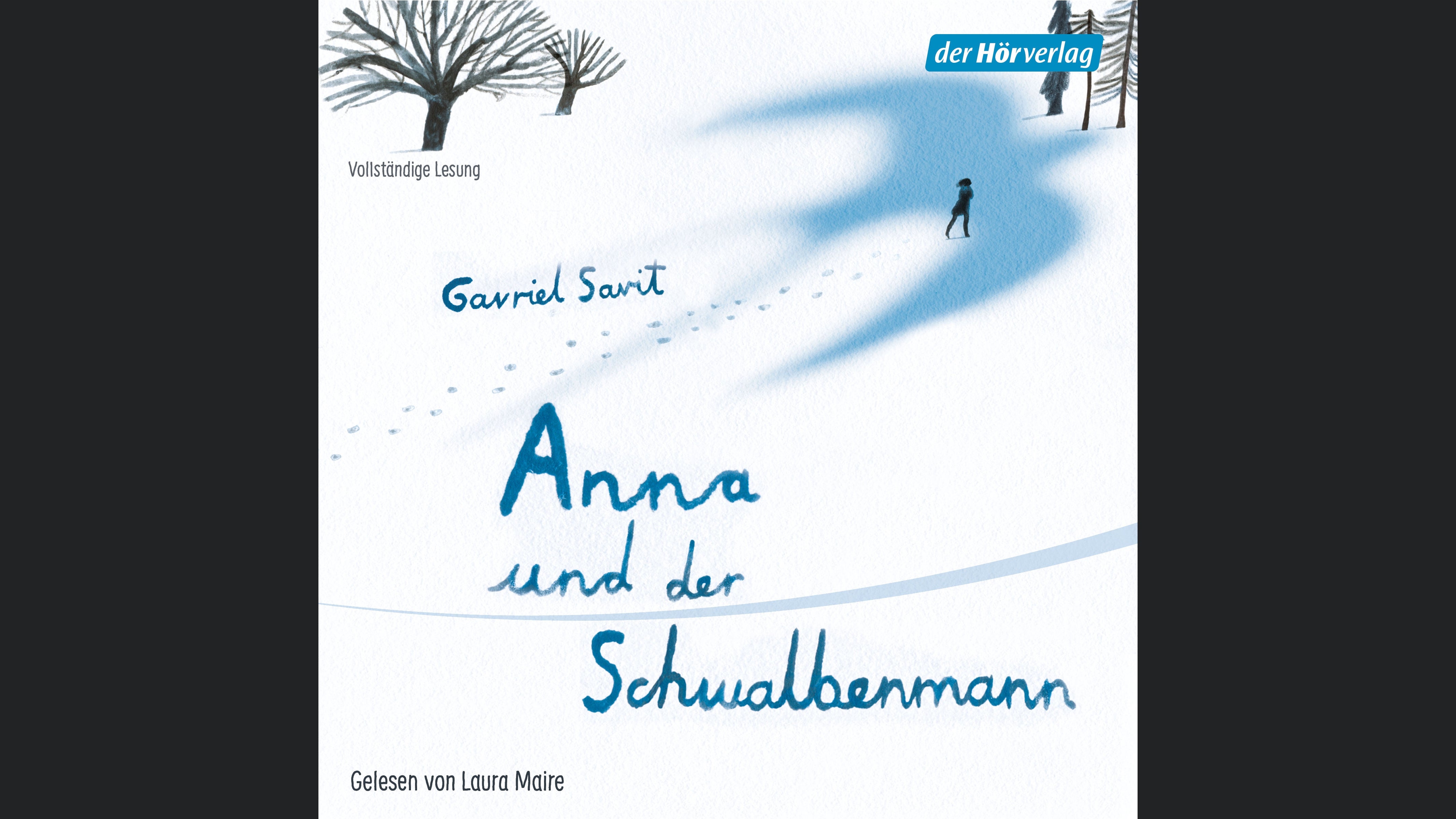 Anna und der Schwalbenmann