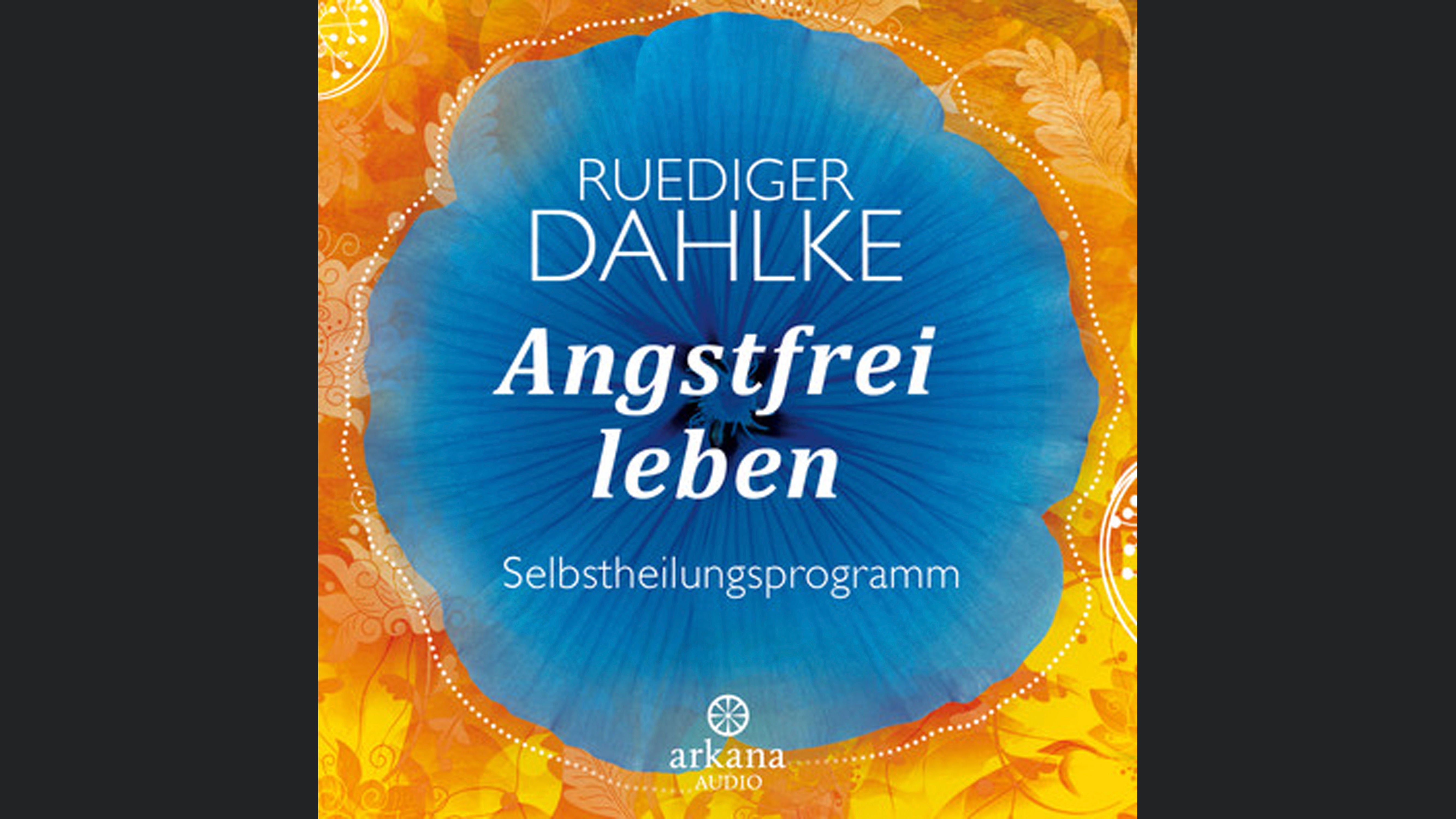 Angstfrei leben