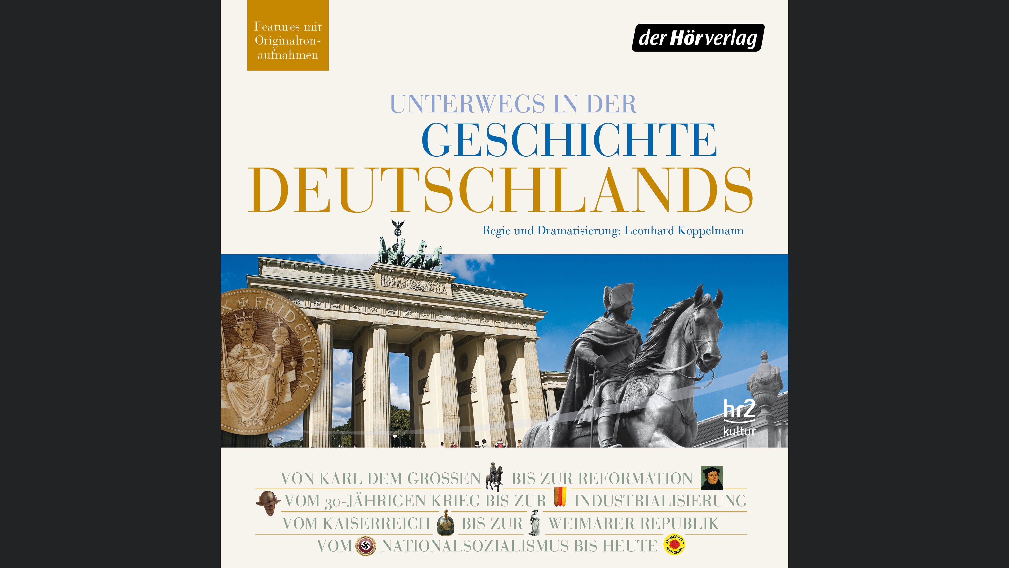 Unterwegs in der Geschichte Deutschlands