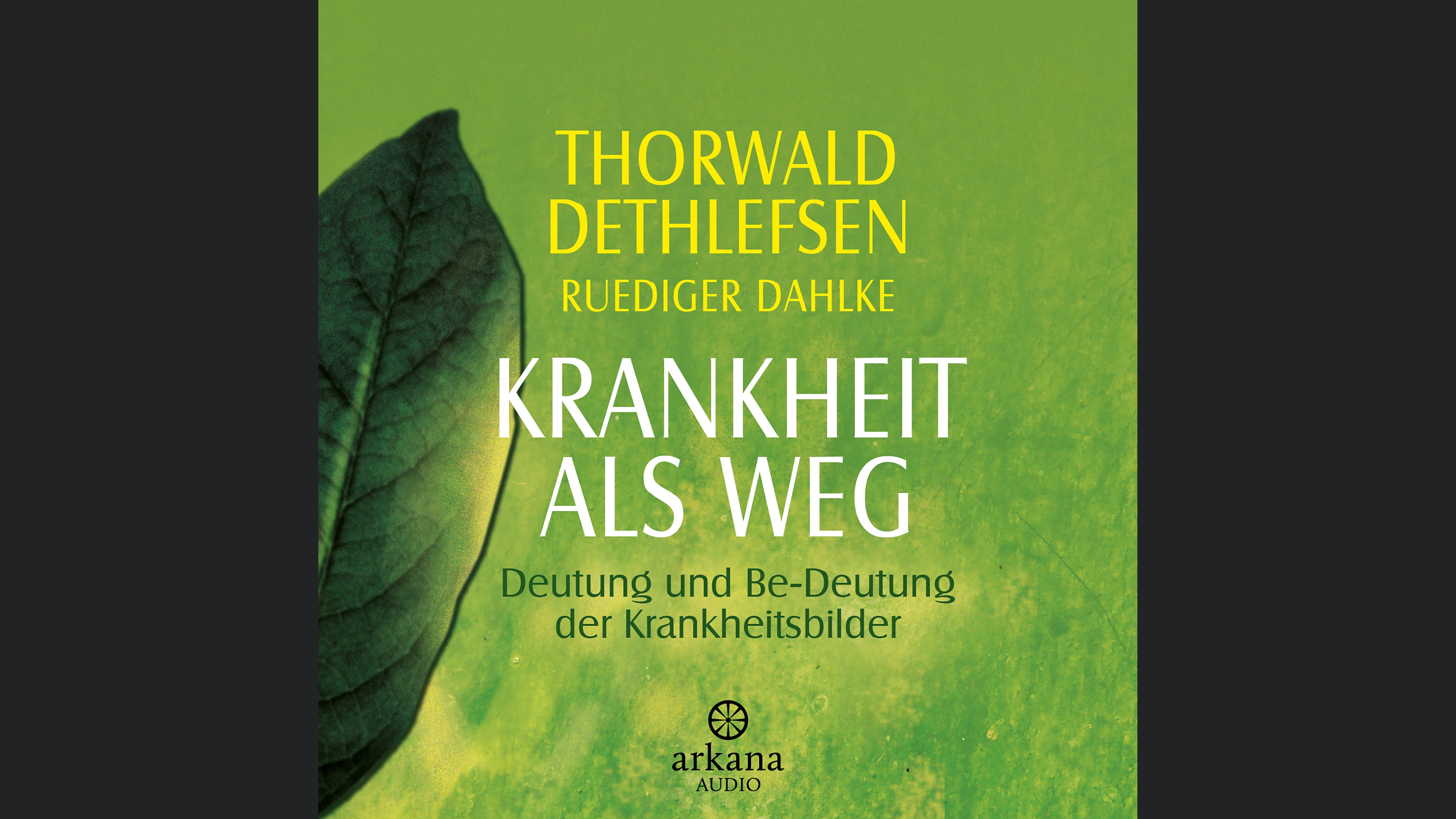 Krankheit als Weg