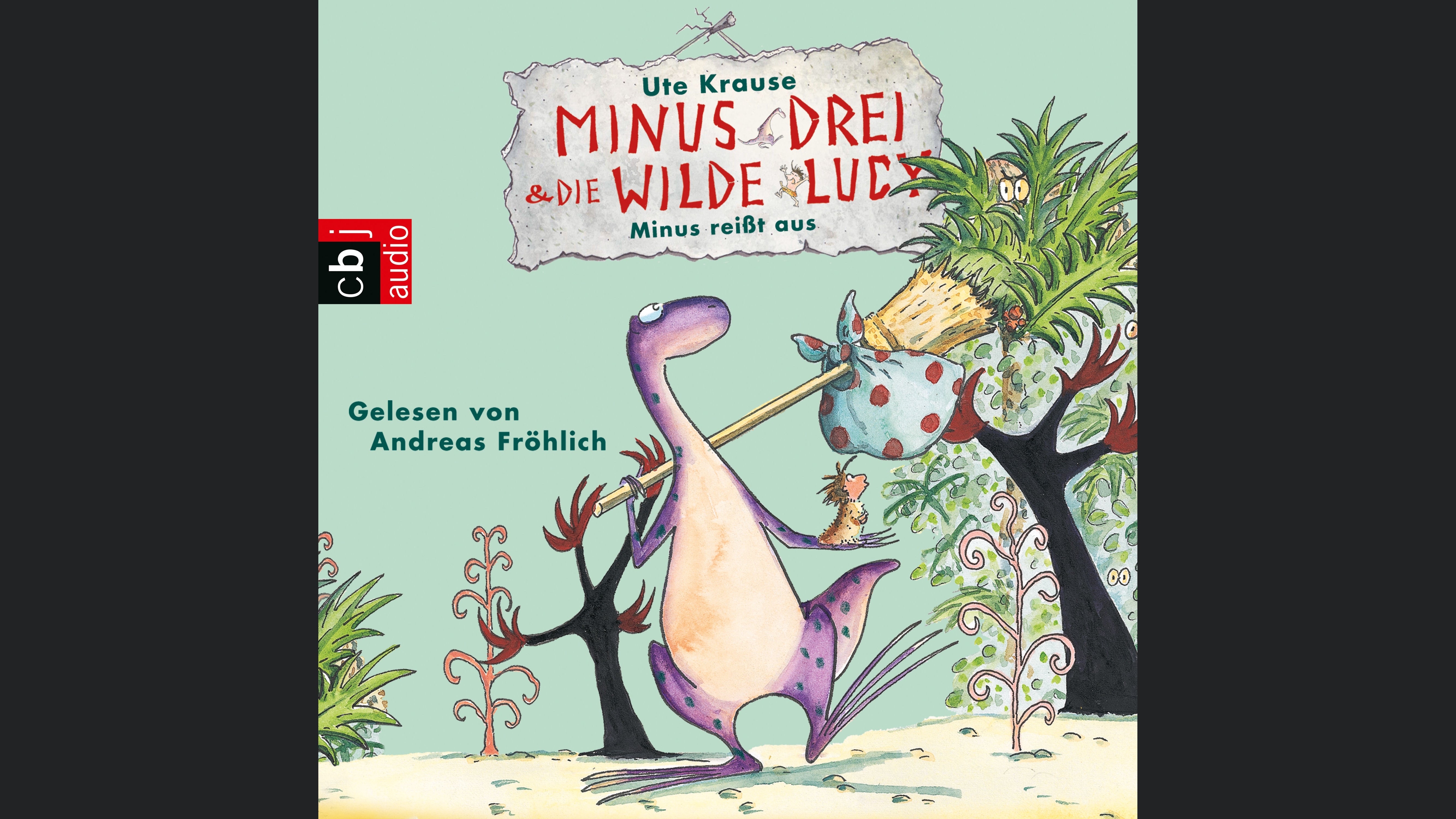Minus Drei und die wilde Lucy - Minus reißt aus