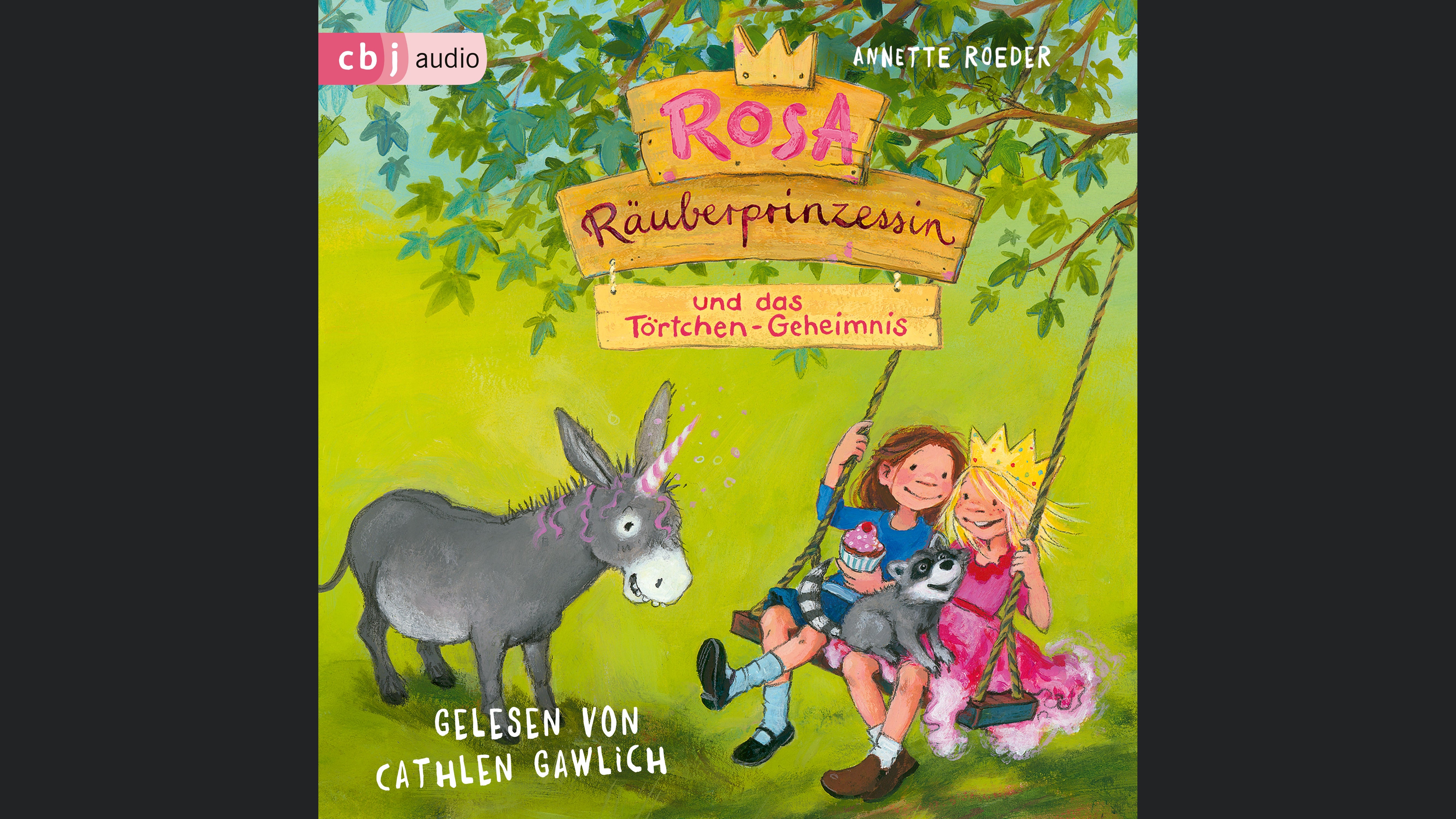 Rosa Räuberprinzessin und das Törtchen-Geheimnis