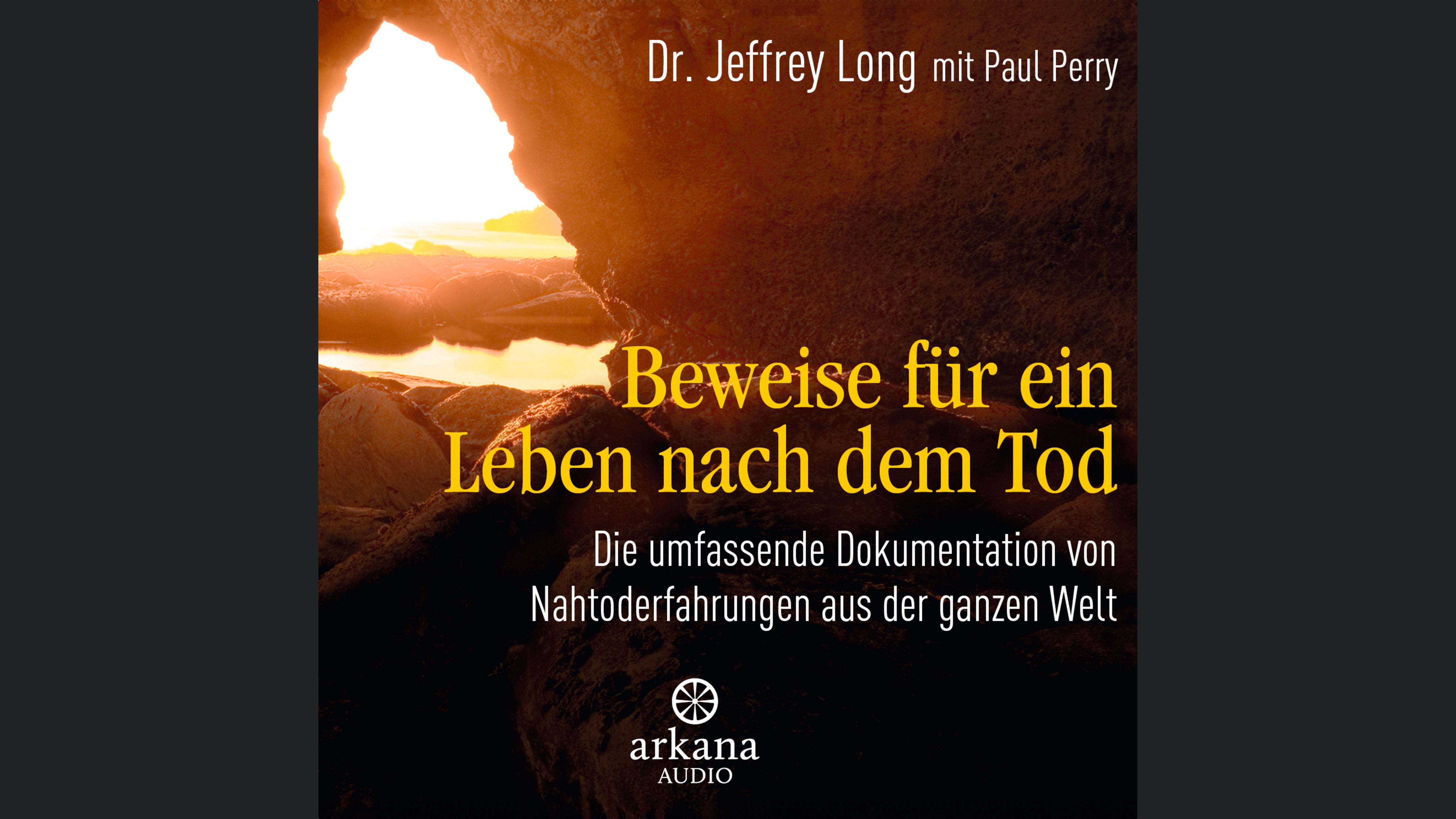 Beweise für ein Leben nach dem Tod