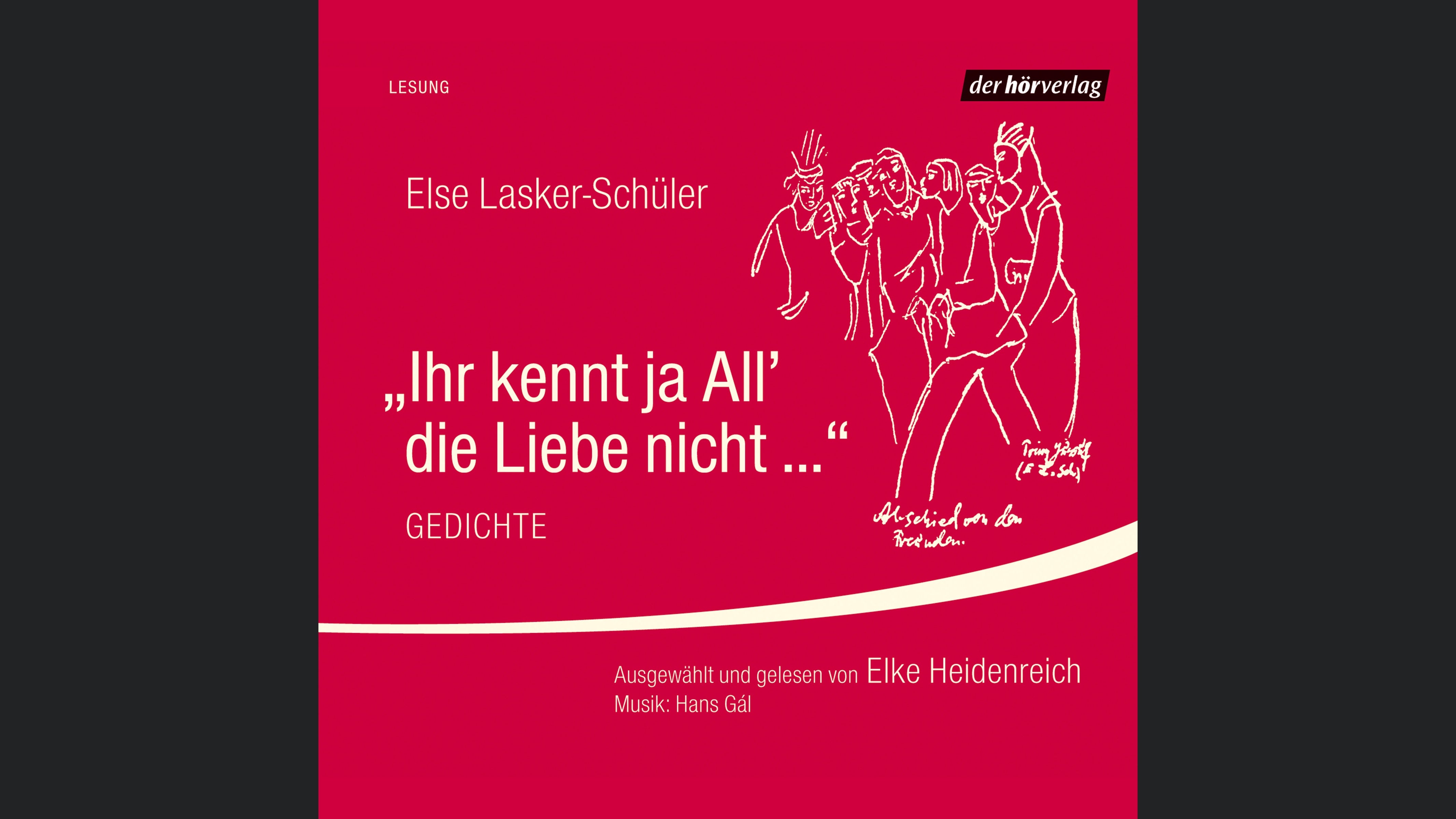 Ihr kennt ja All' die Liebe nicht ...