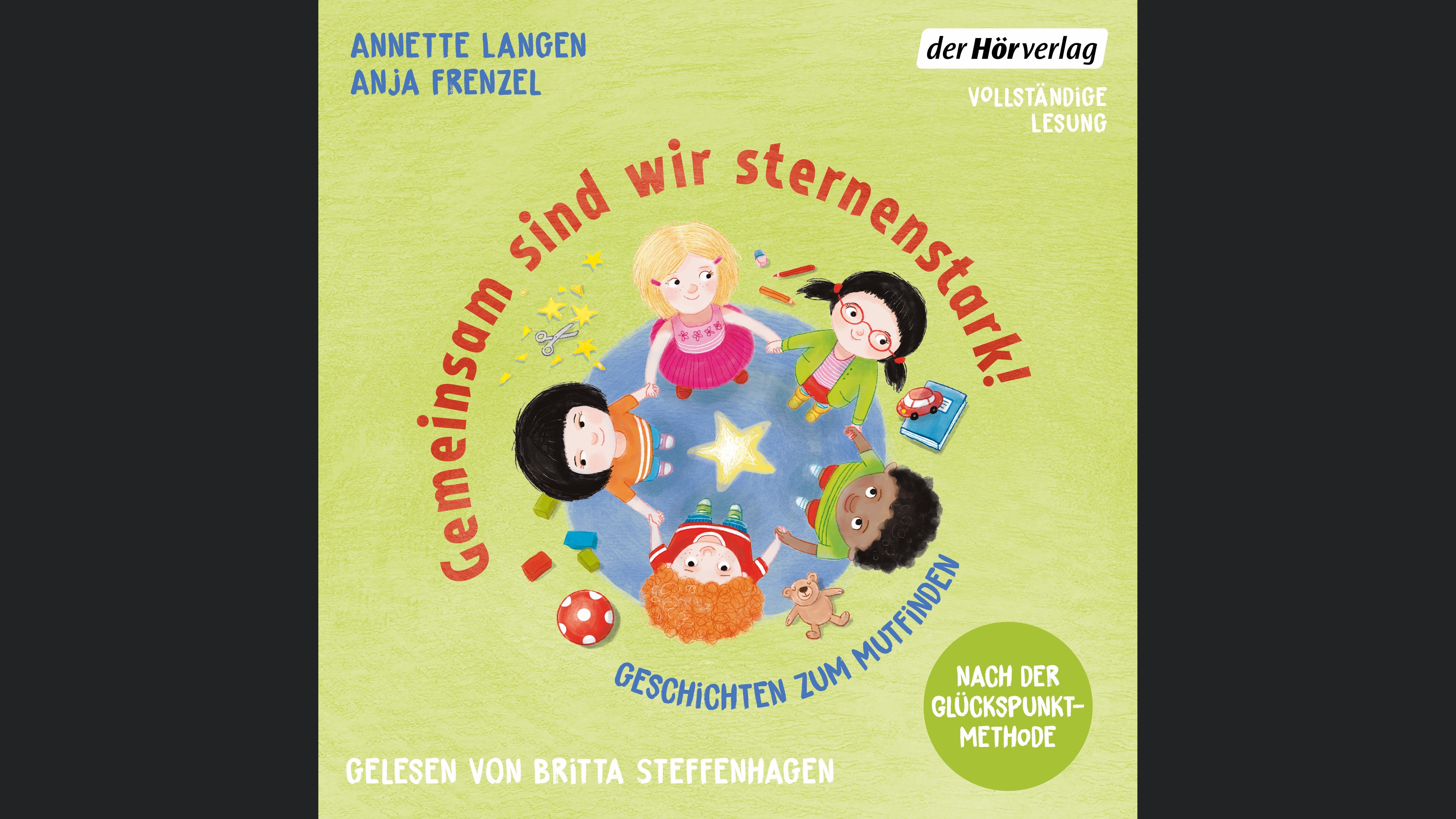 Gemeinsam sind wir sternenstark! - Geschichten zum Mutfinden