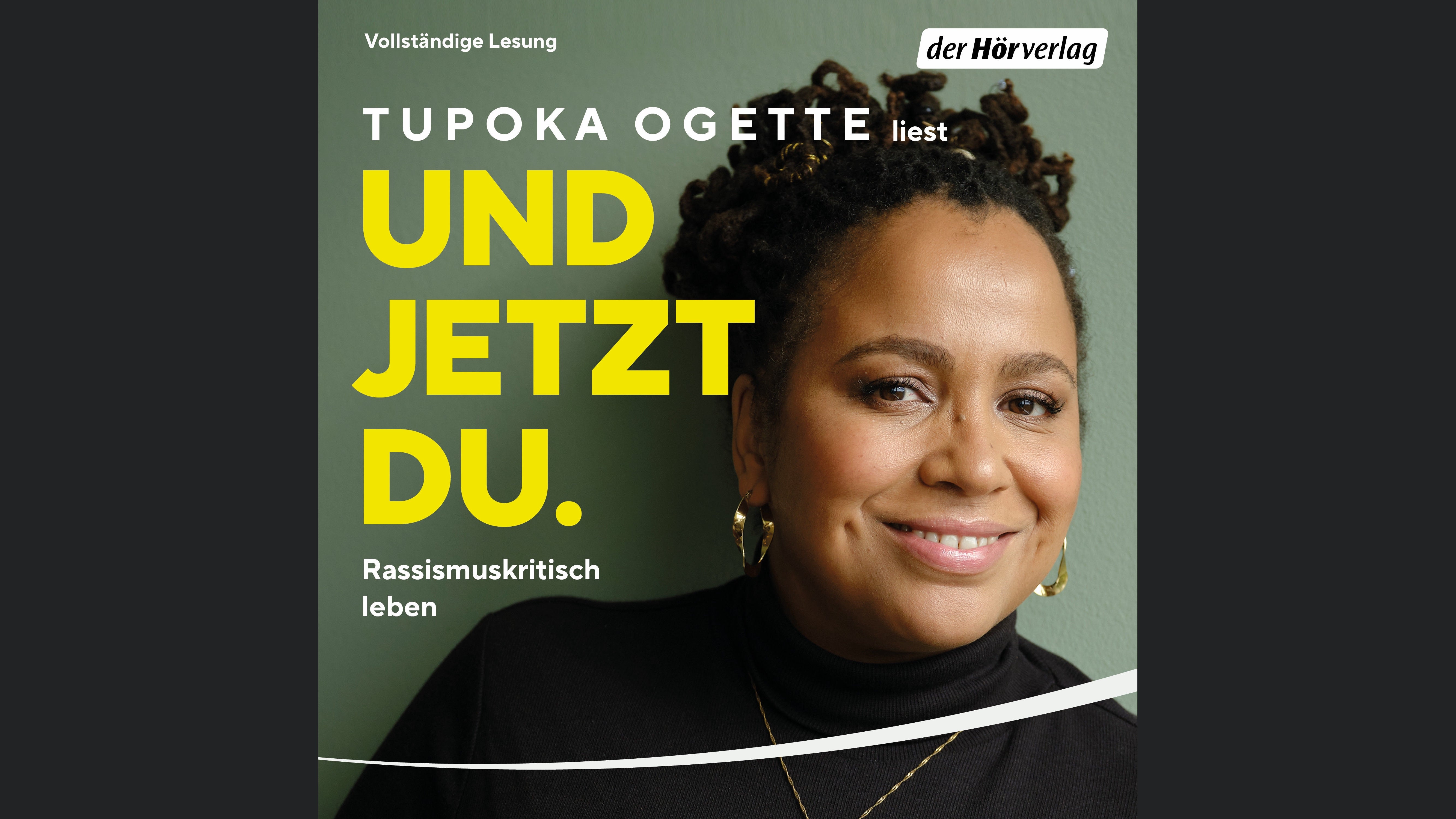 Und jetzt du.
