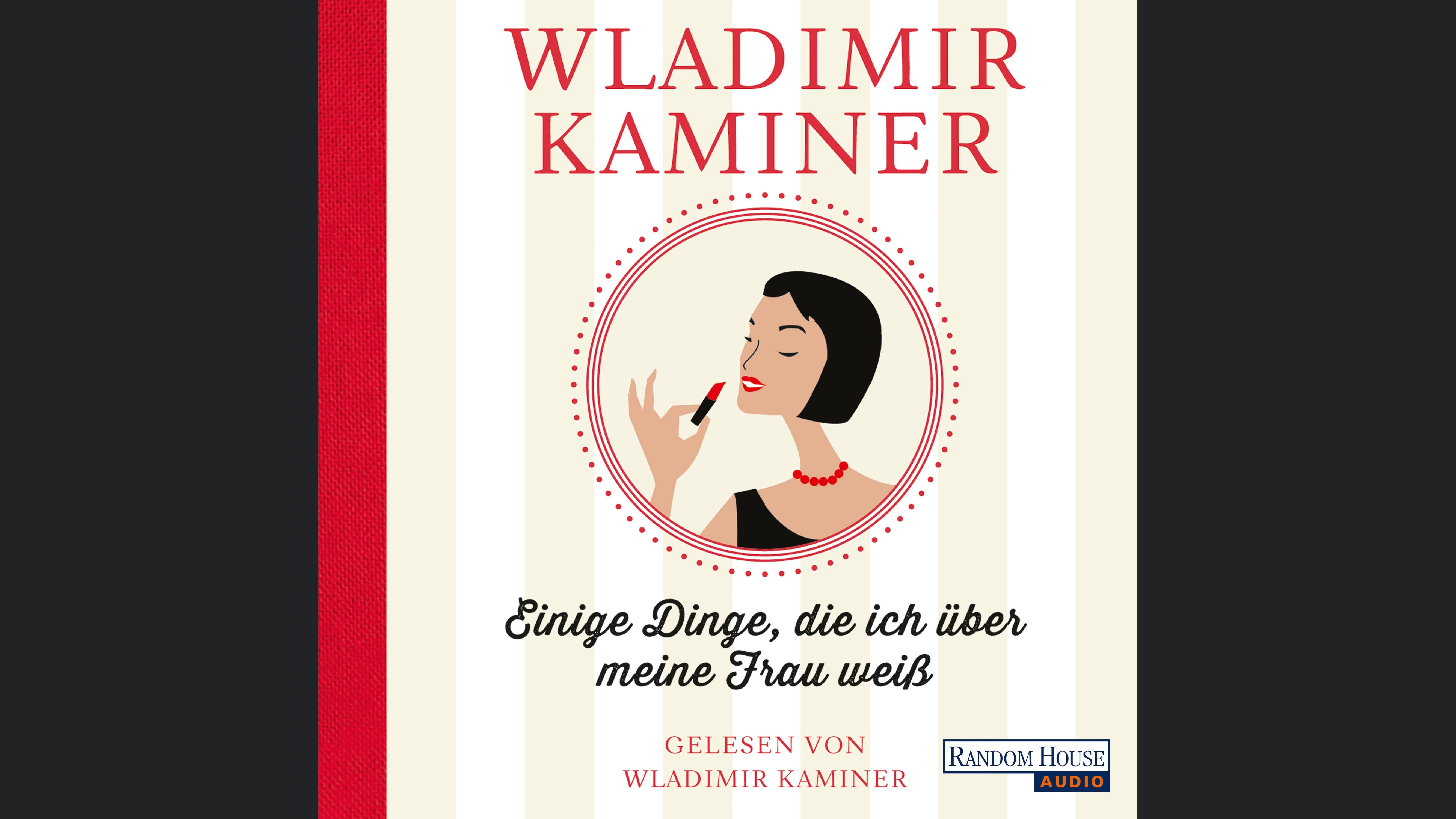 Einige Dinge, die ich über meine Frau weiß