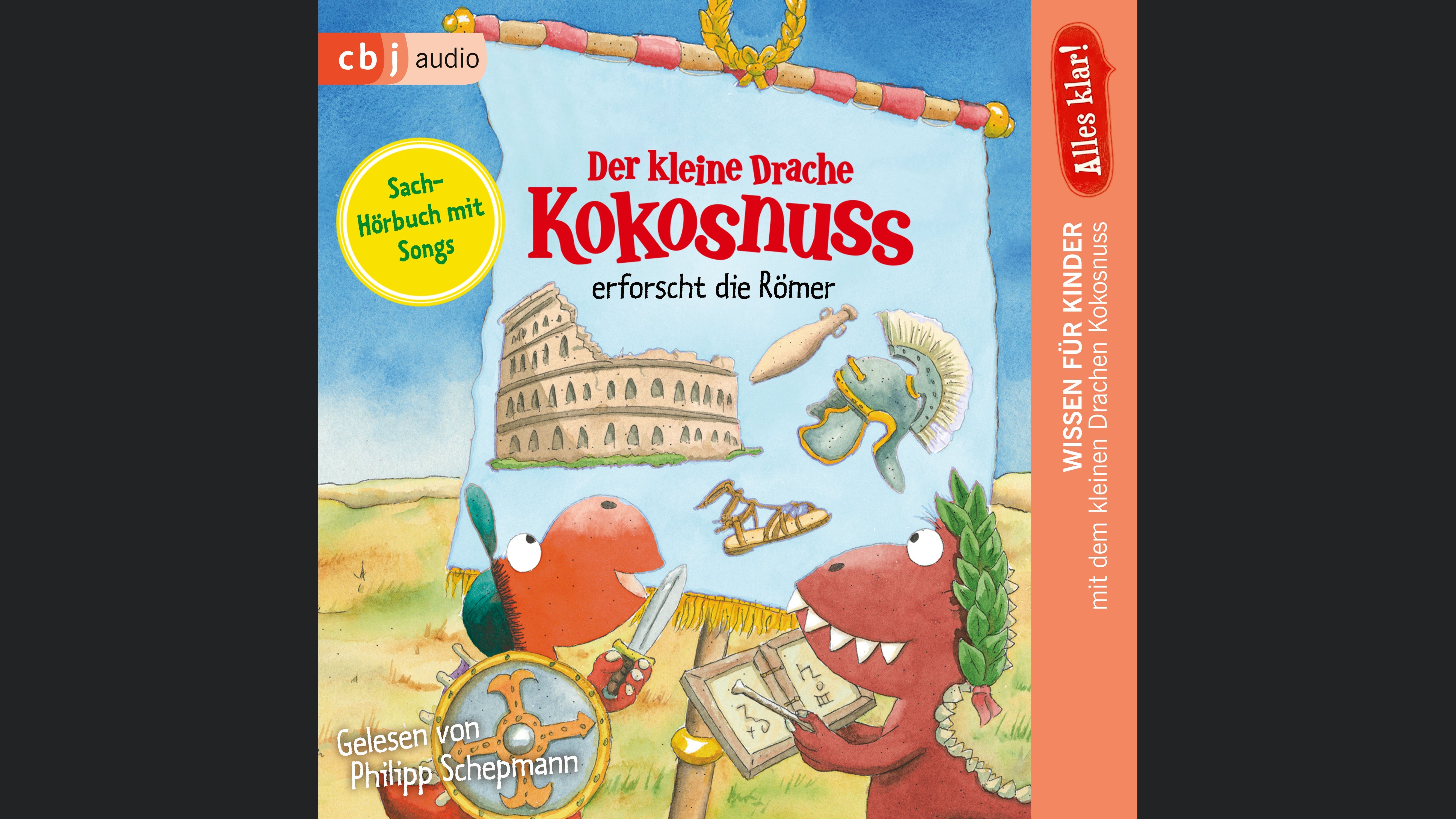 Alles klar! Der kleine Drache Kokosnuss erforscht die Römer