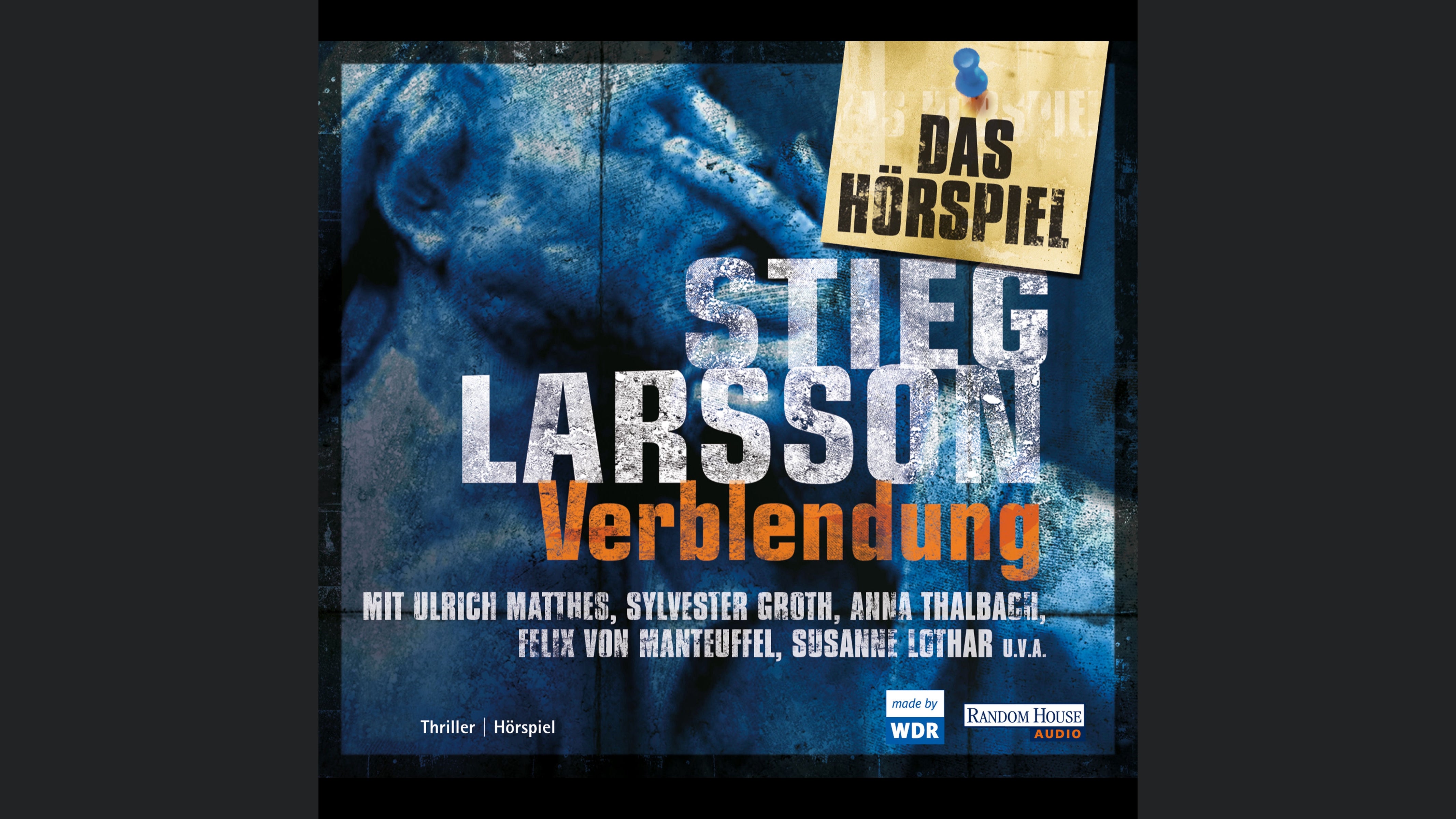 Verblendung - Das Hörspiel