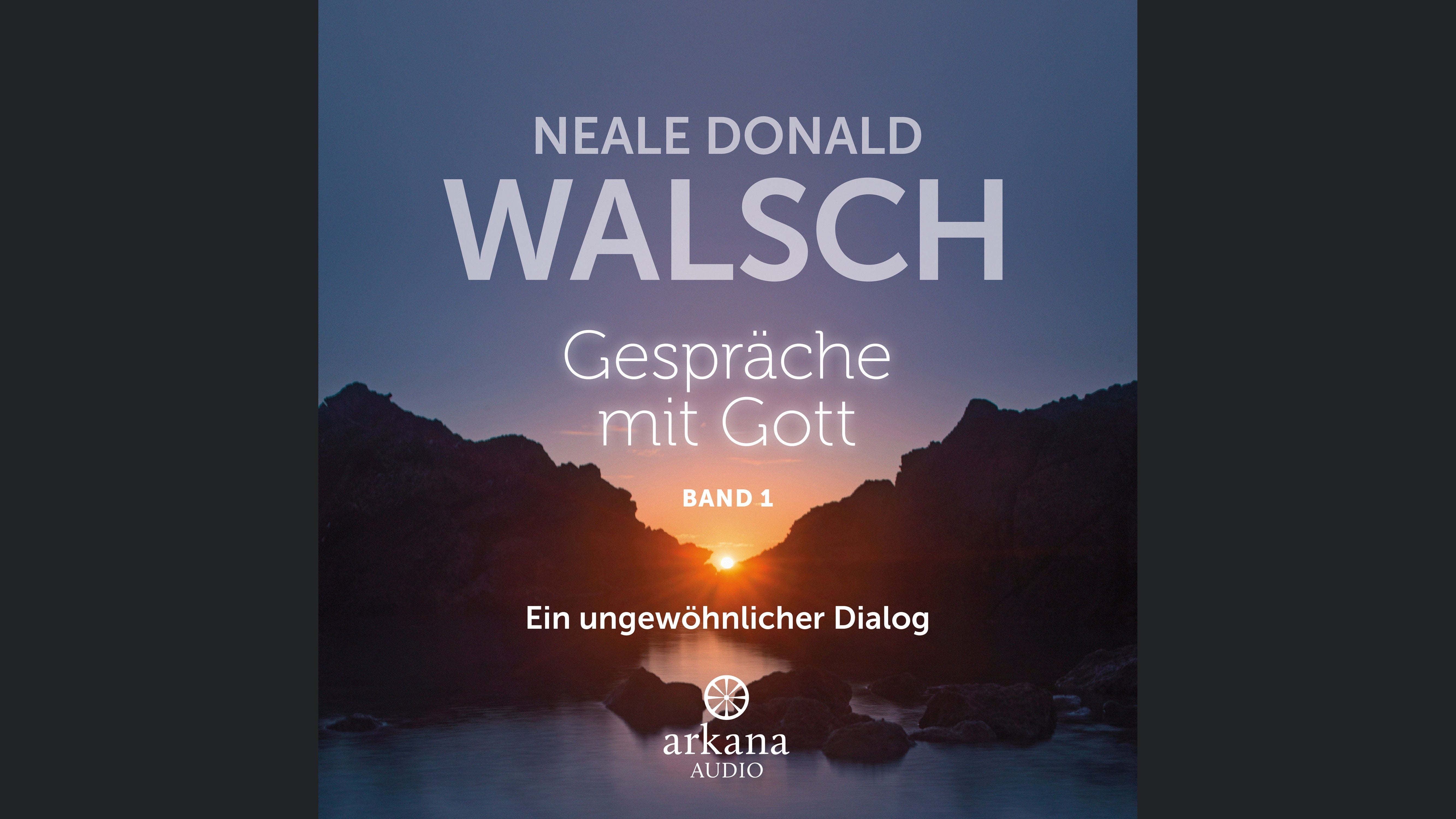 Gespräche mit Gott - Band 1