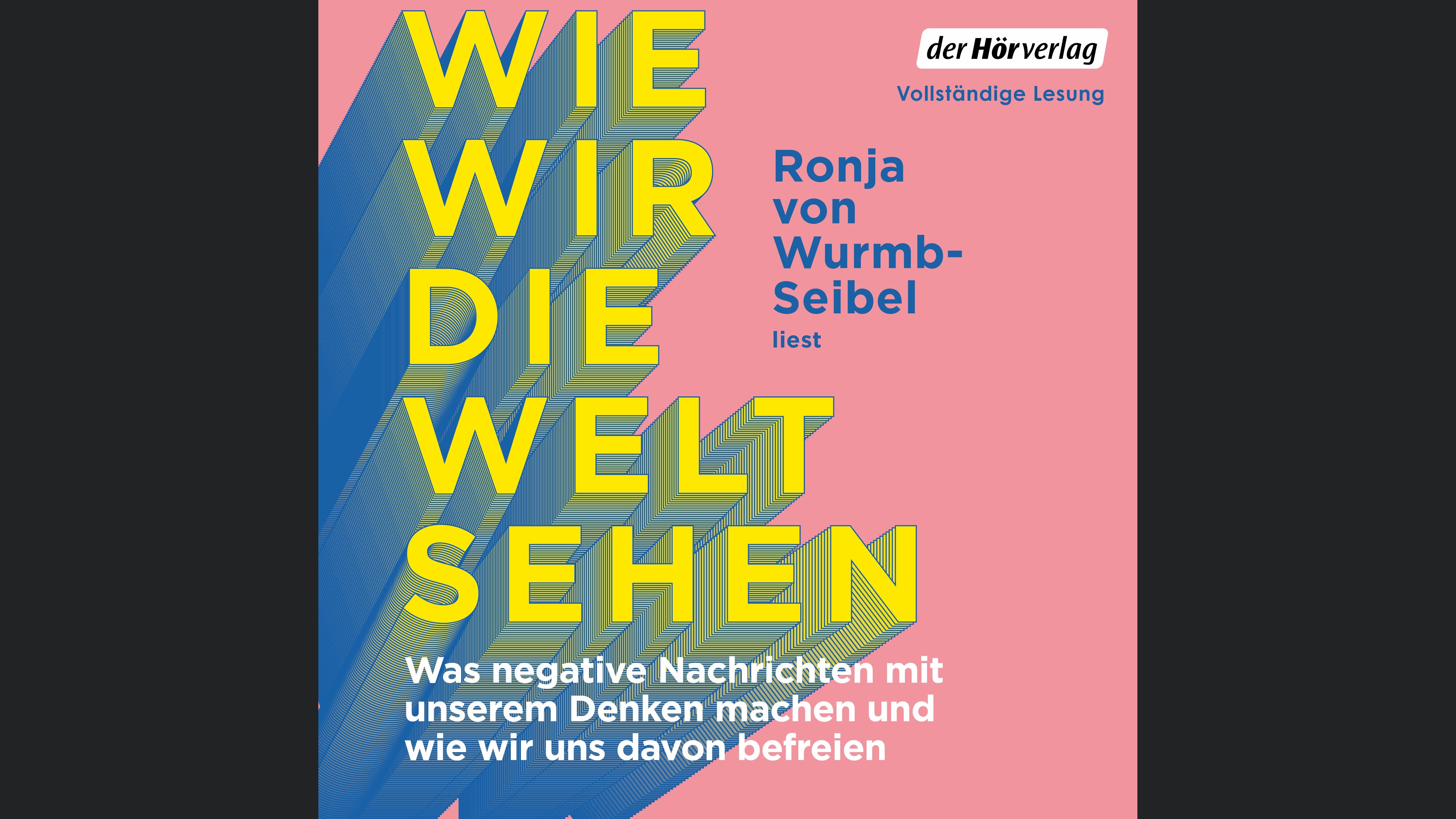 Wie wir die Welt sehen