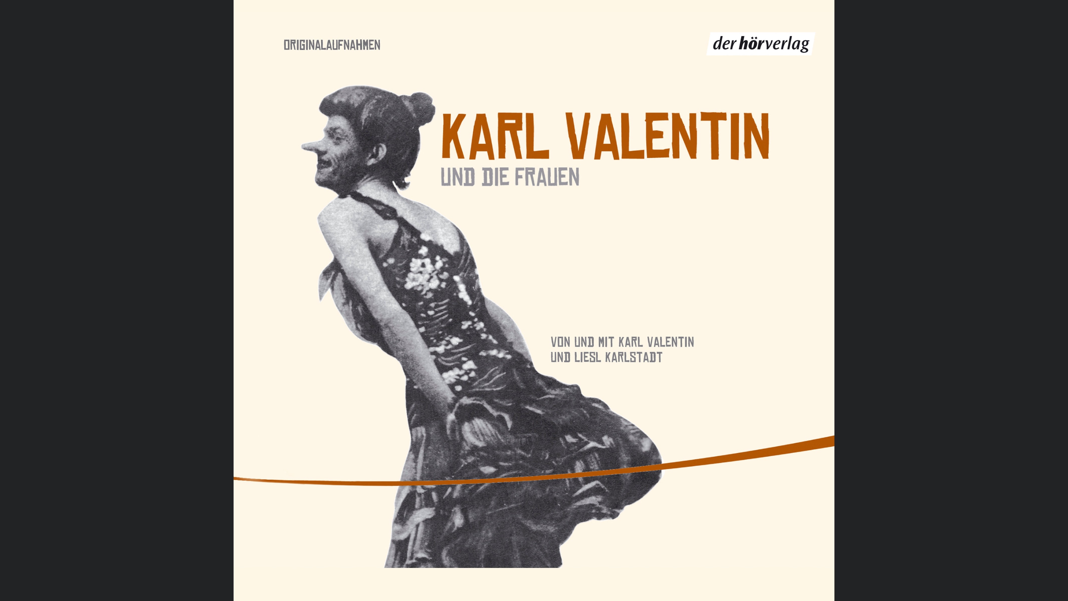 Karl Valentin und die Frauen