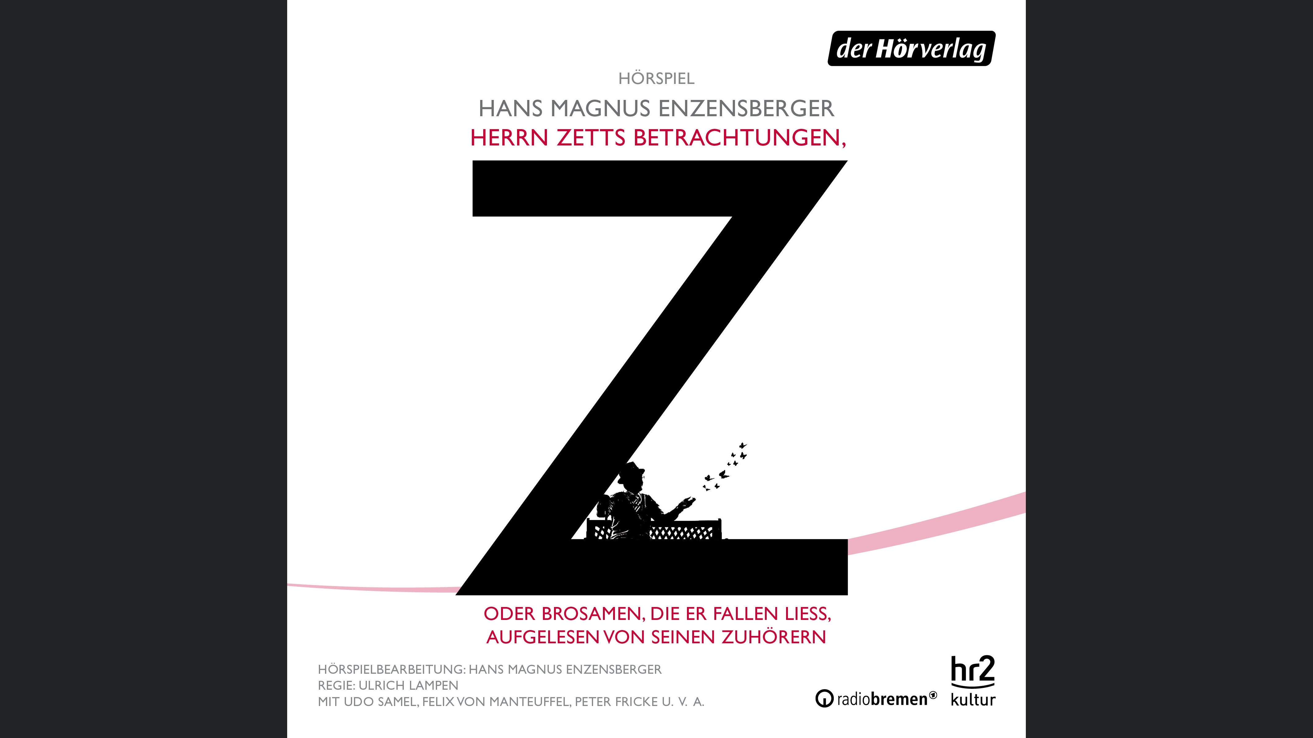 Herrn Zetts Betrachtungen, oder Brosamen, die er fallen ließ, aufgelesen von seinen Zuhörern