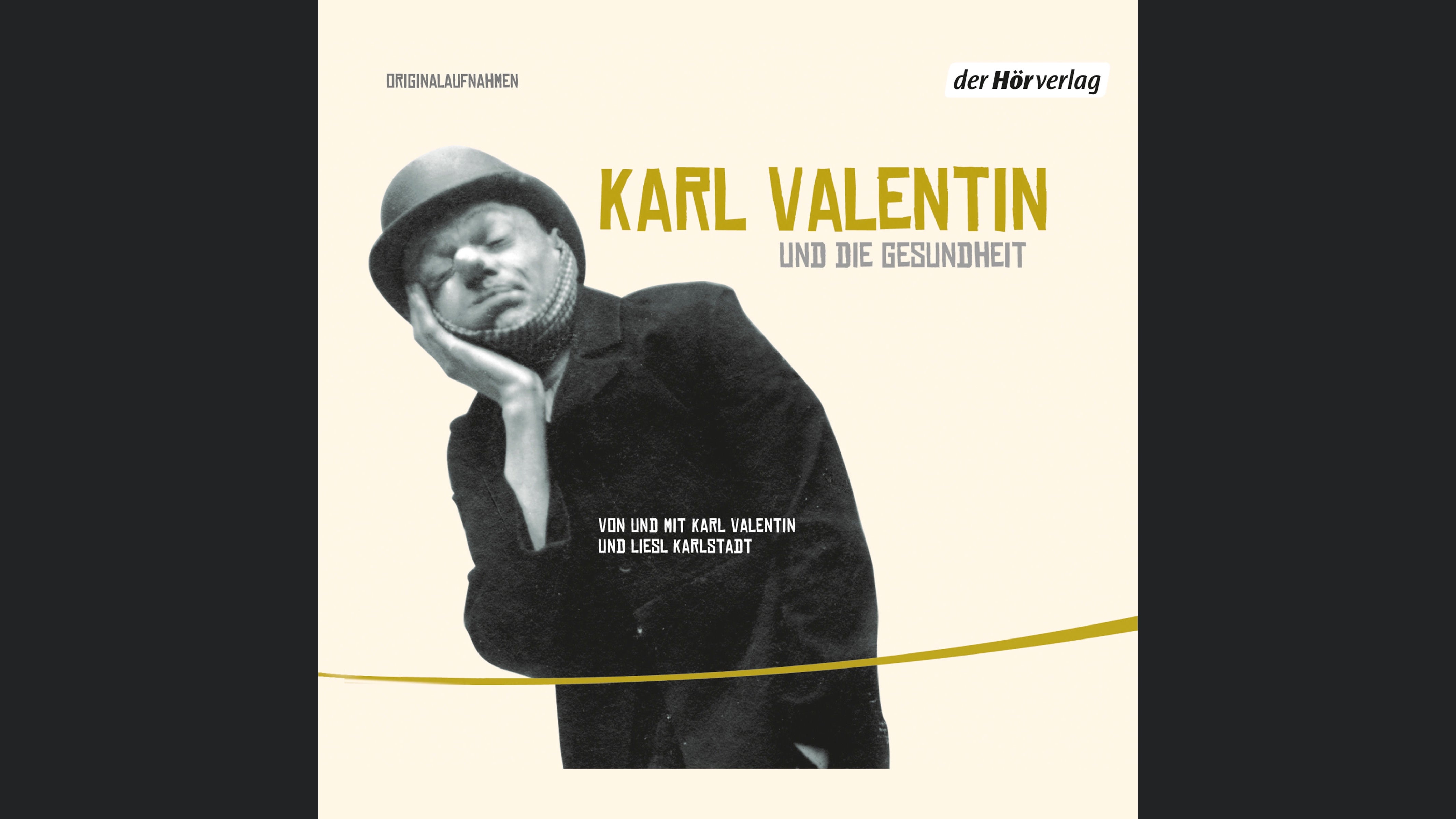 Karl Valentin und die Gesundheit