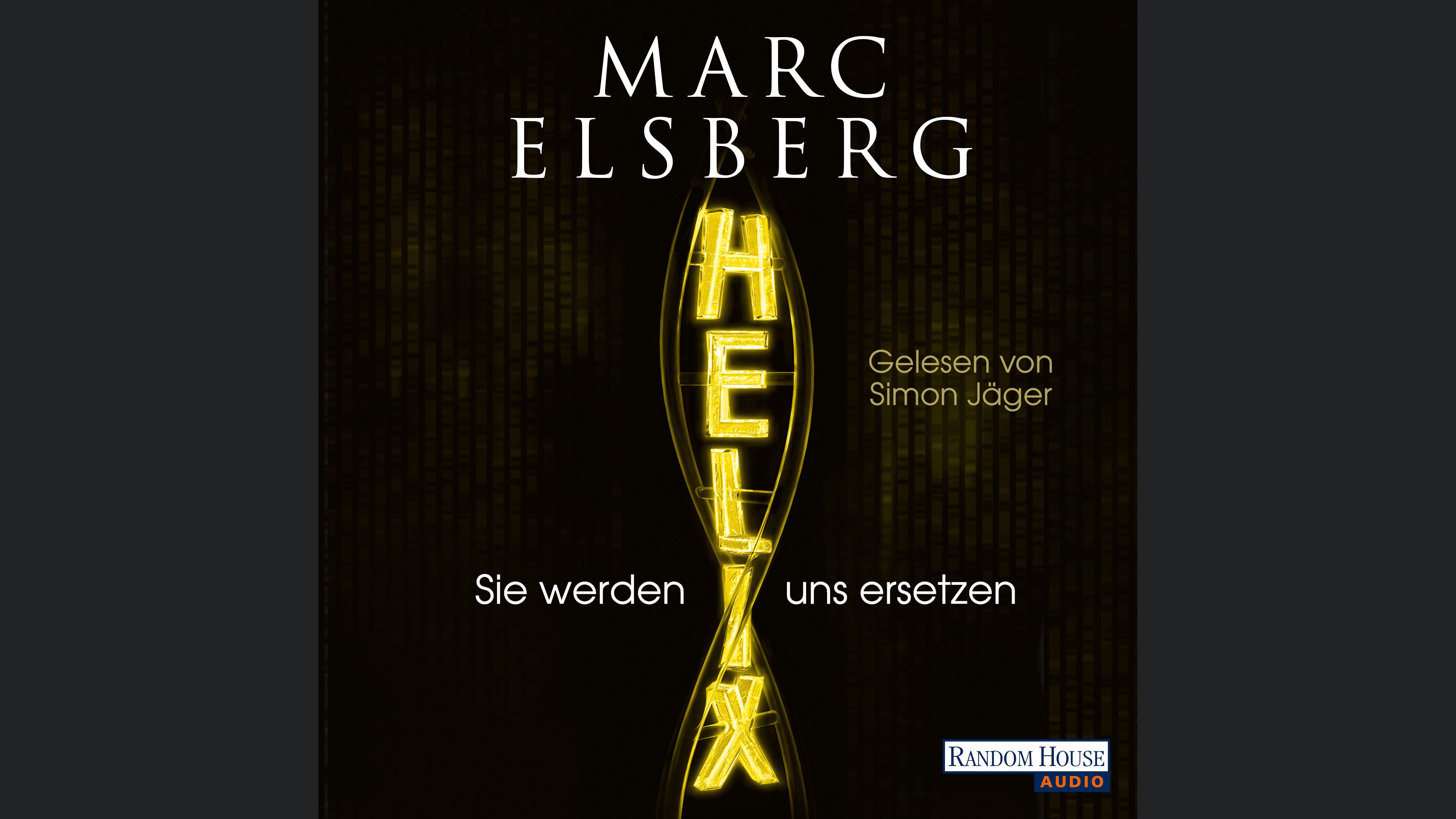 HELIX - Sie werden uns ersetzen