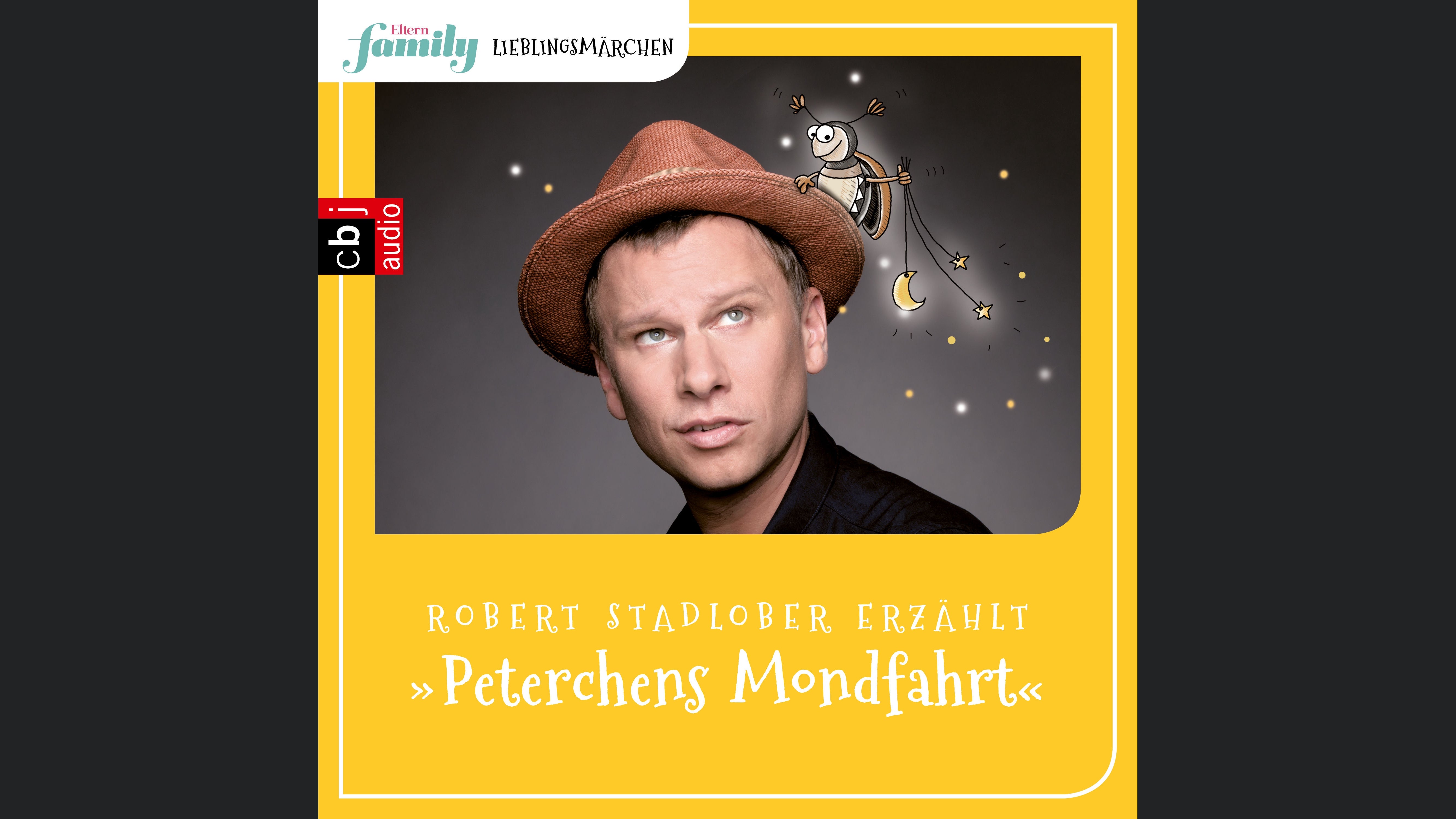 Eltern family Lieblingsmärchen – Peterchens Mondfahrt
