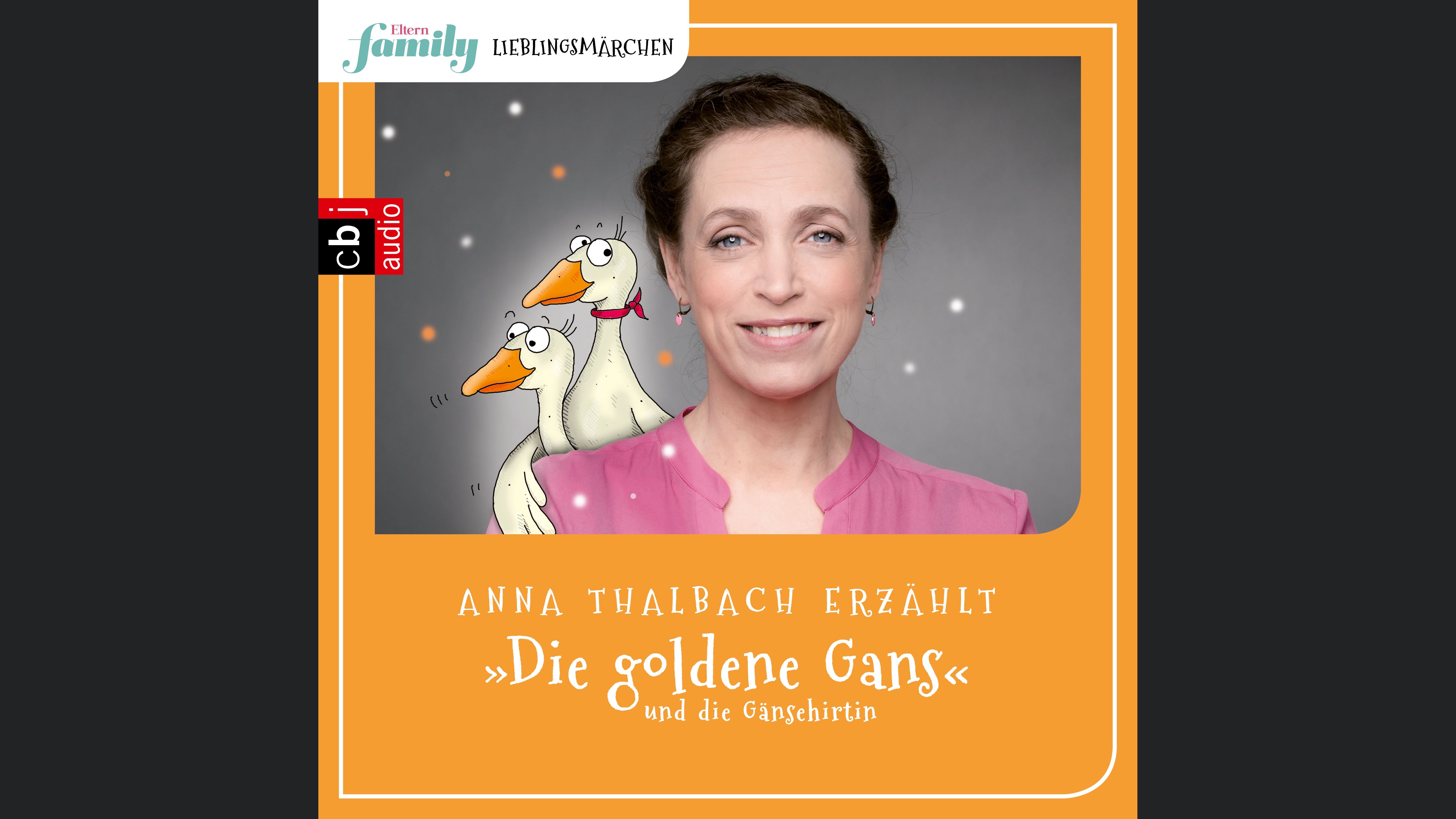 Eltern family Lieblingsmärchen – Die goldene Gans und die Gänsehirtin