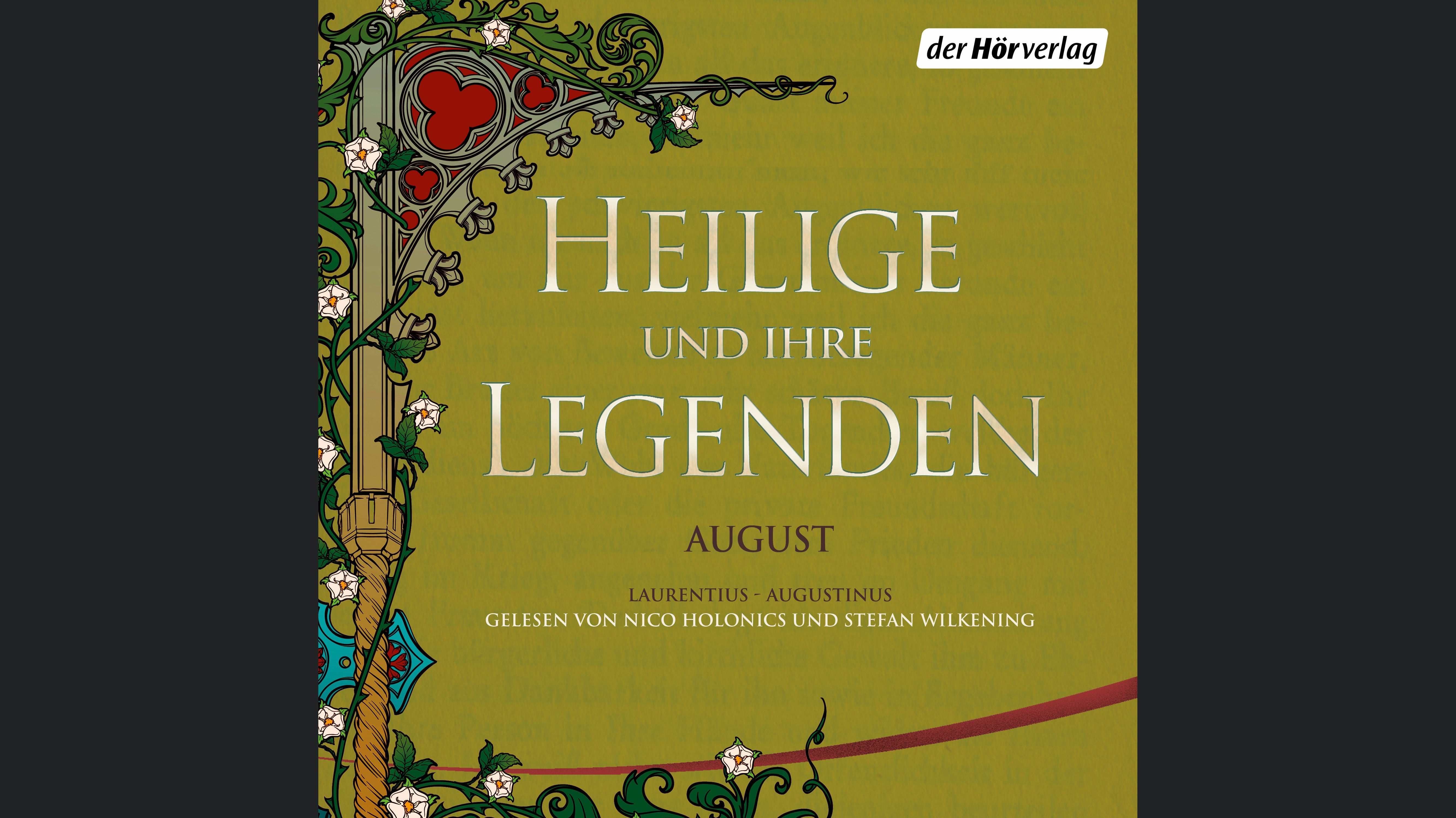 Heilige und ihre Legenden: August