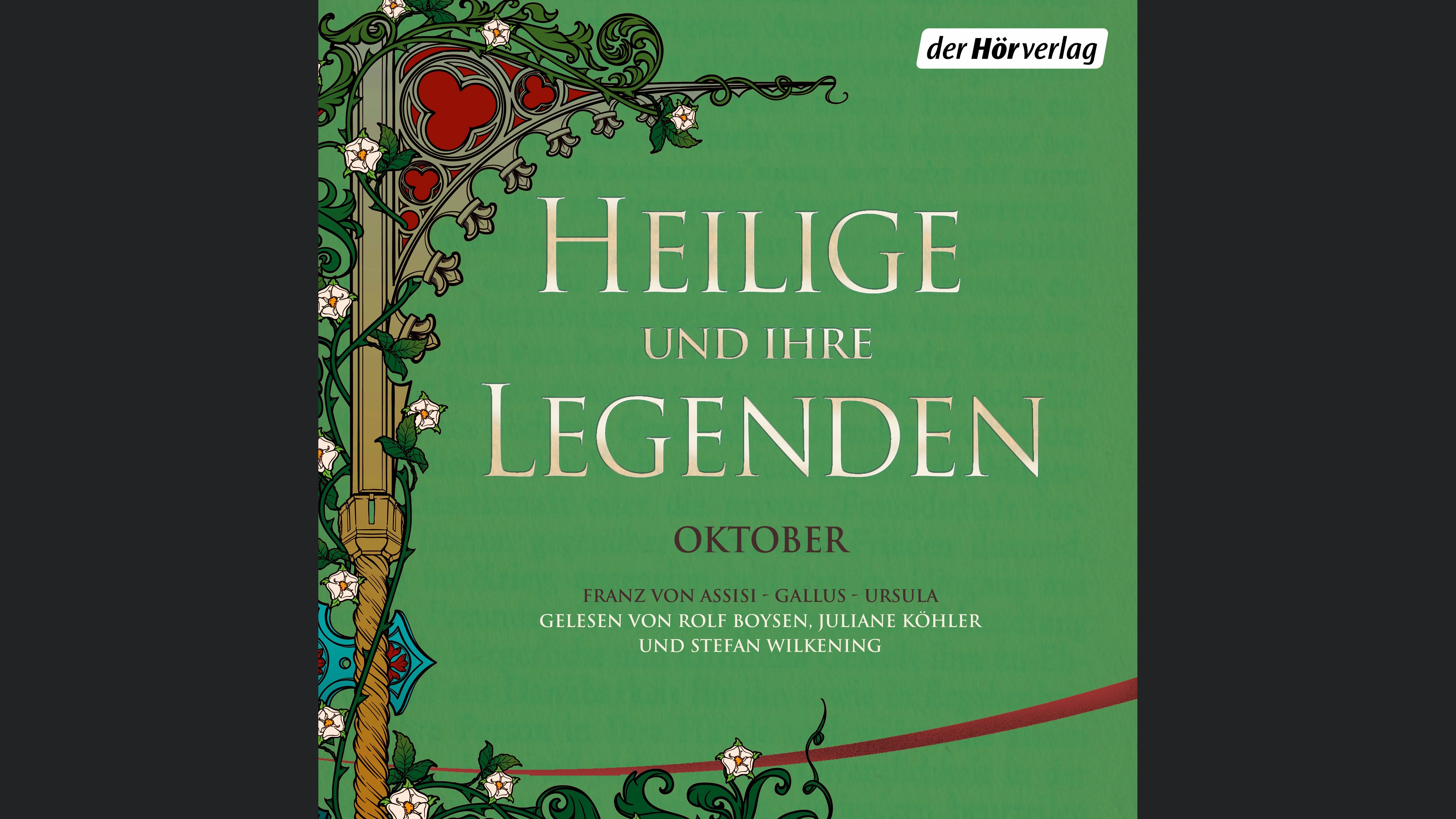 Heilige und ihre Legenden: Oktober