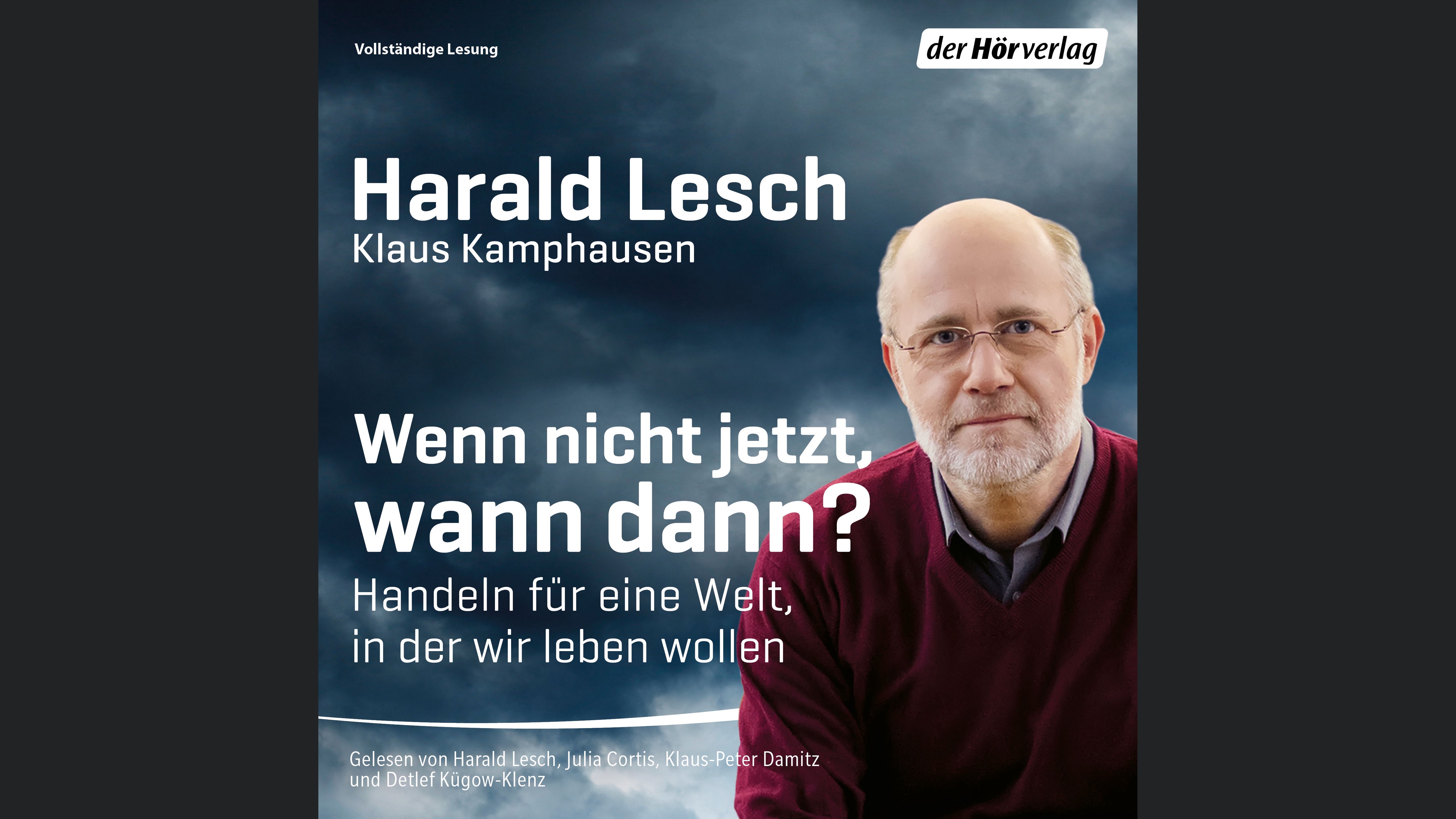 Wenn nicht jetzt, wann dann?