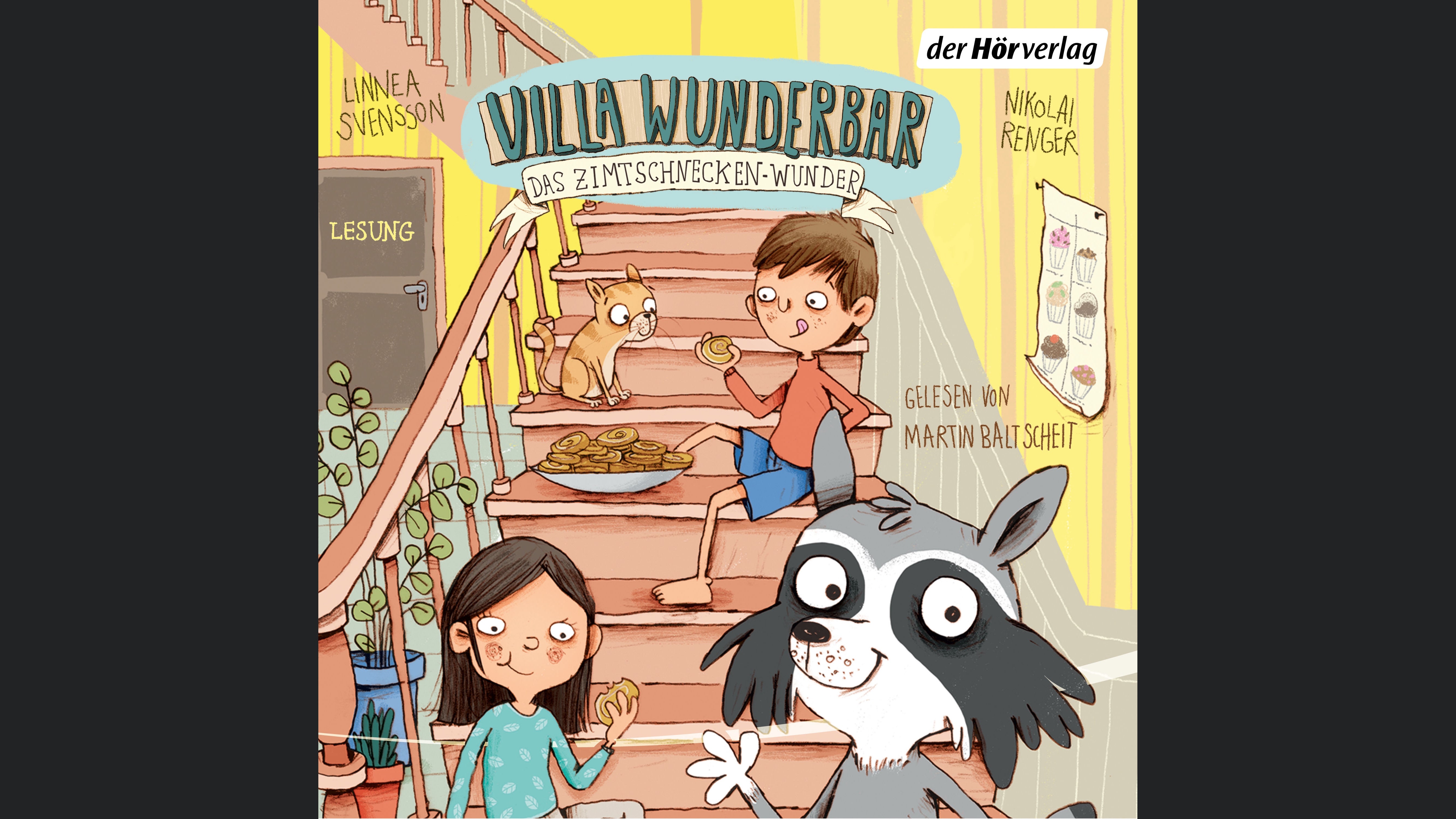 Villa Wunderbar. Das Zimtschnecken-Wunder