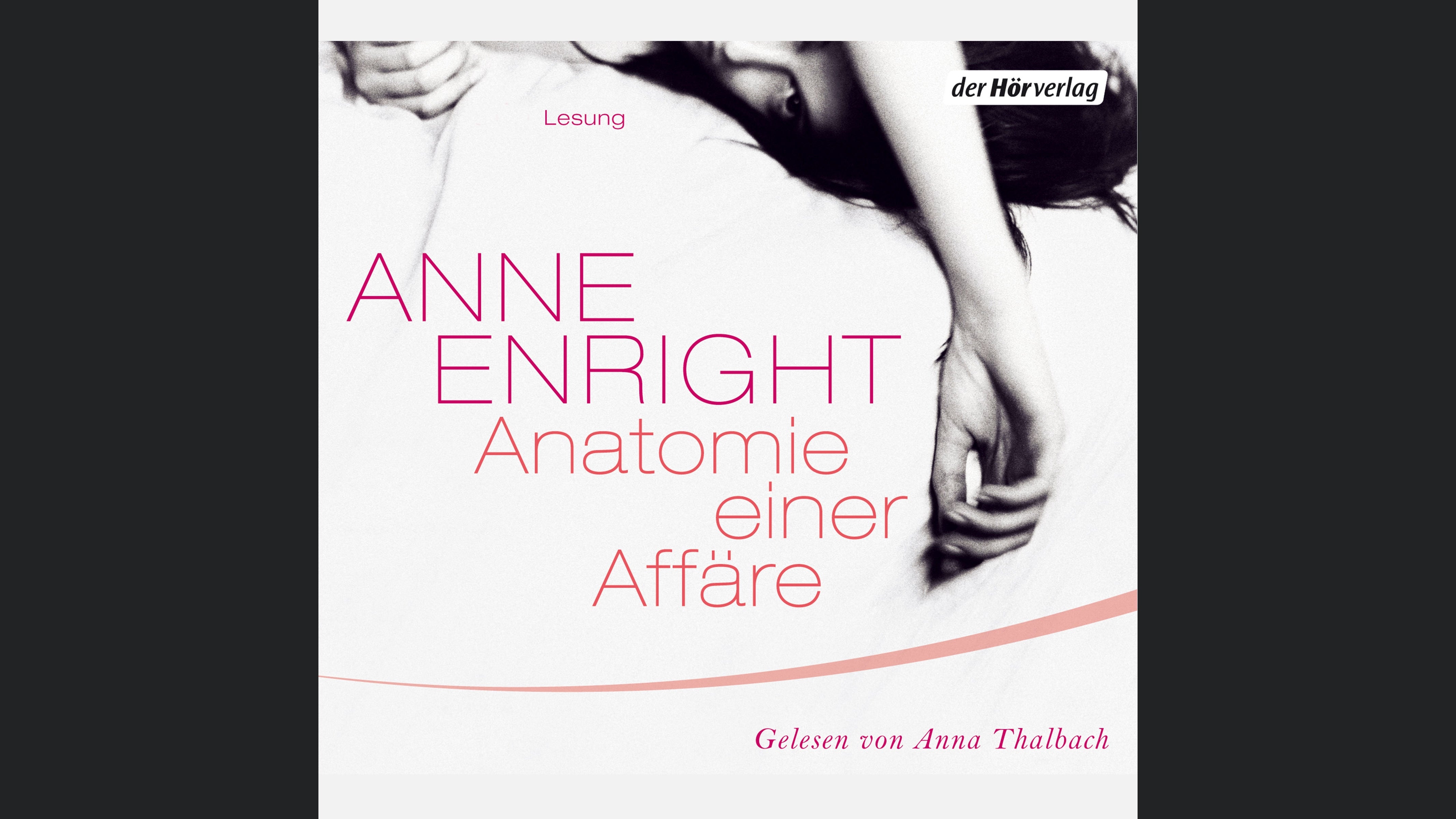 Anatomie einer Affäre
