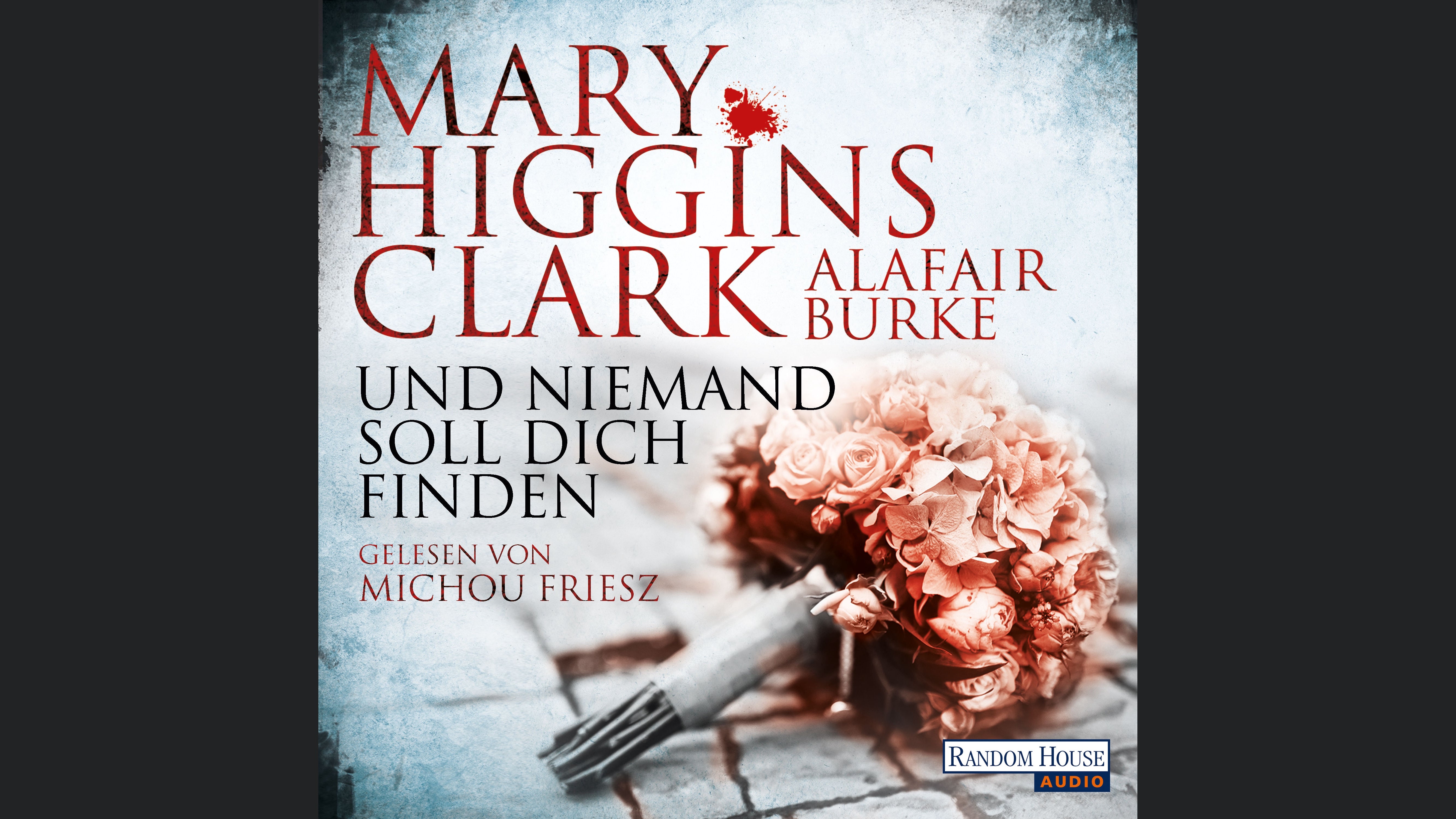 Und niemand soll dich finden