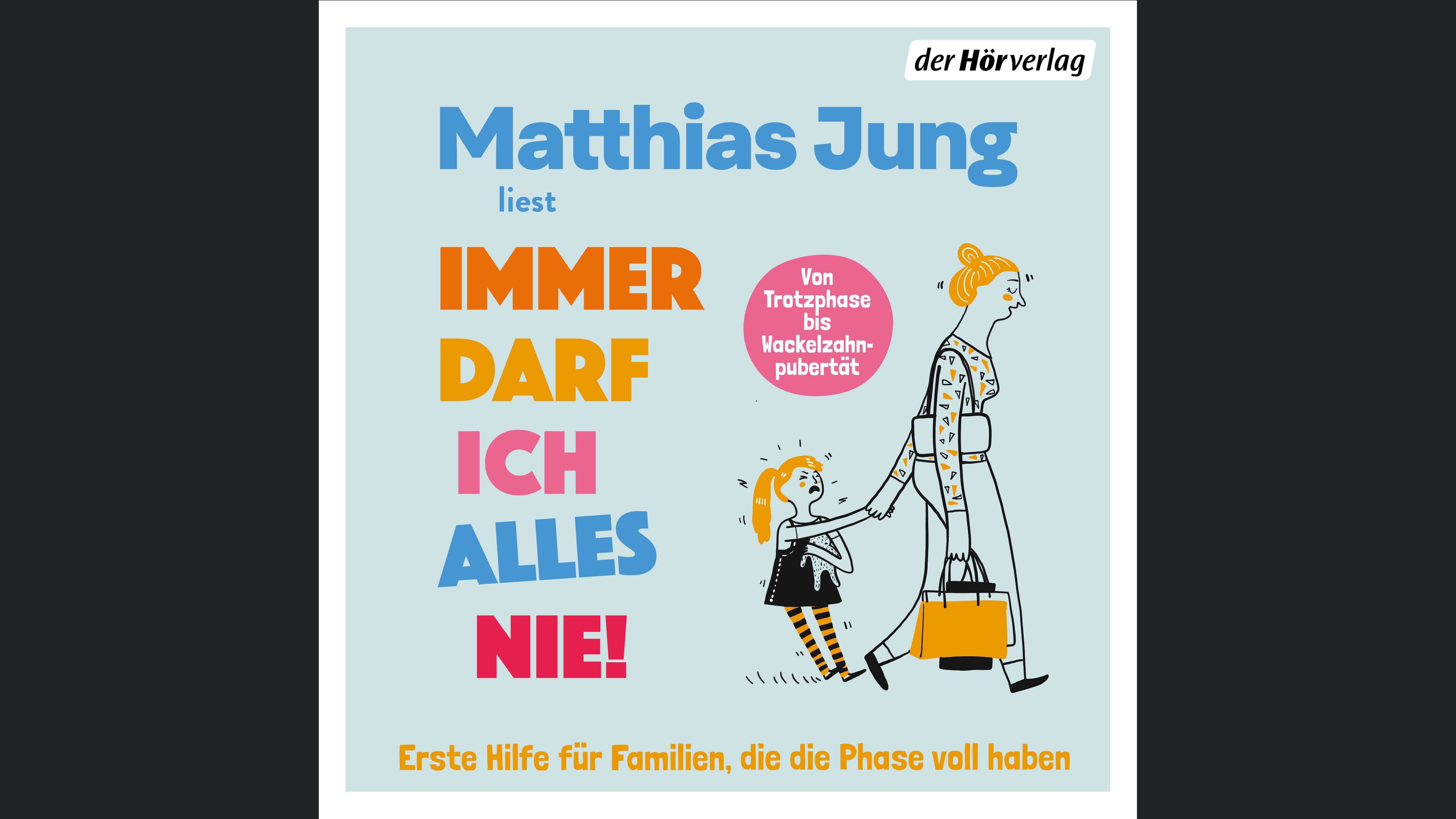 Immer darf ich alles nie!