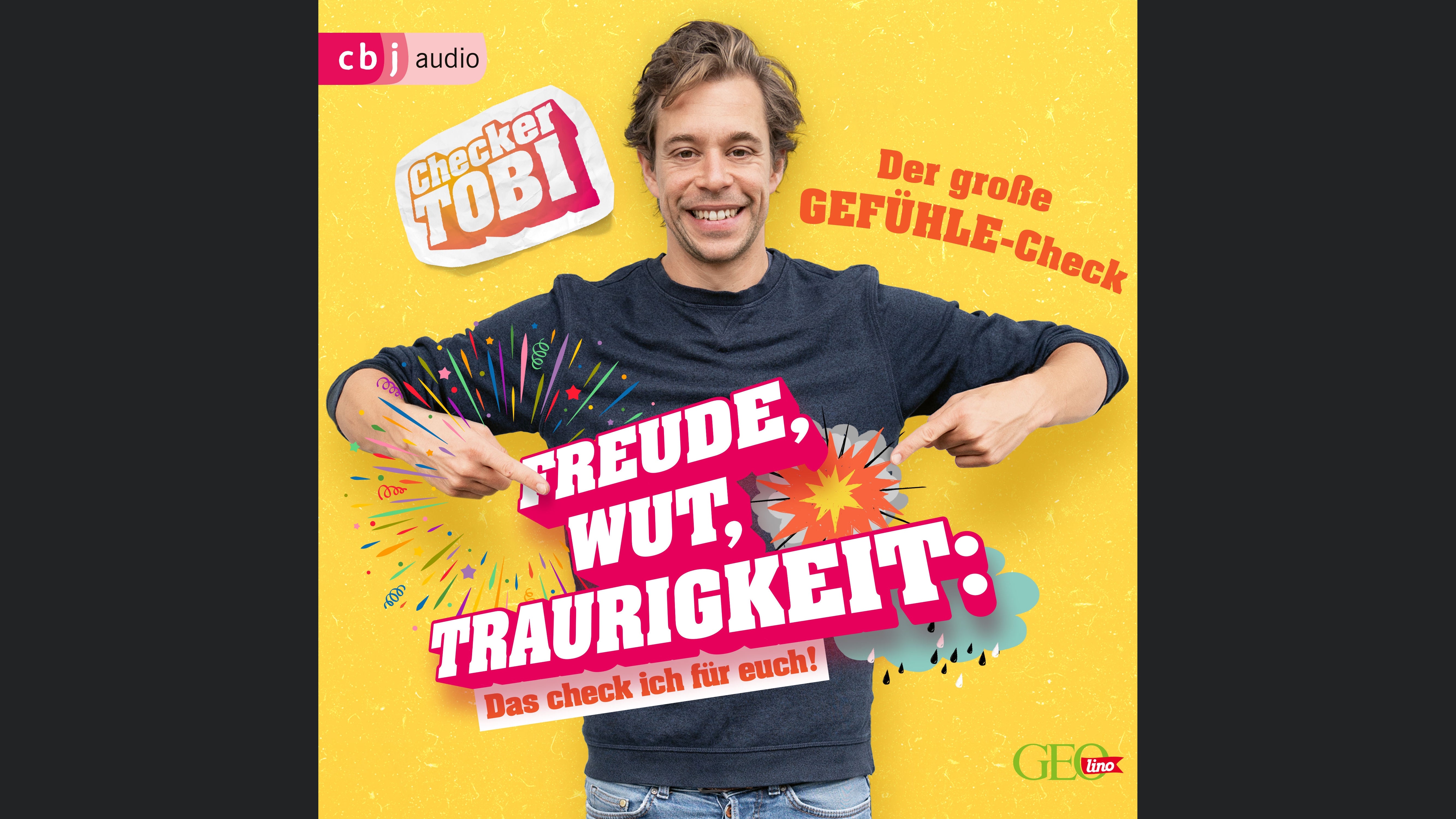 Checker Tobi - Der große Gefühle-Check: Freude, Wut, Traurigkeit – Das check ich für euch!