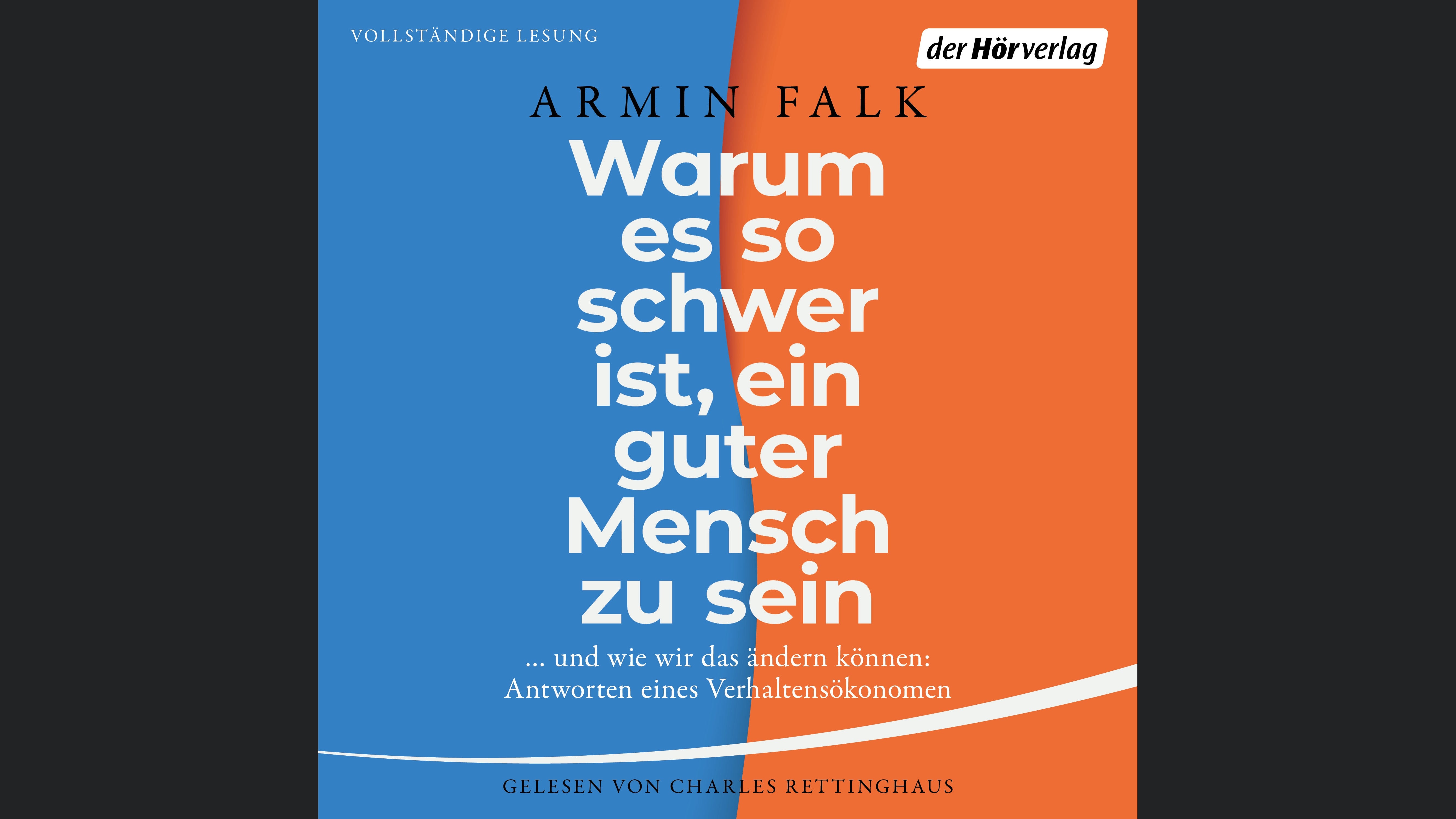 Warum es so schwer ist, ein guter Mensch zu sein