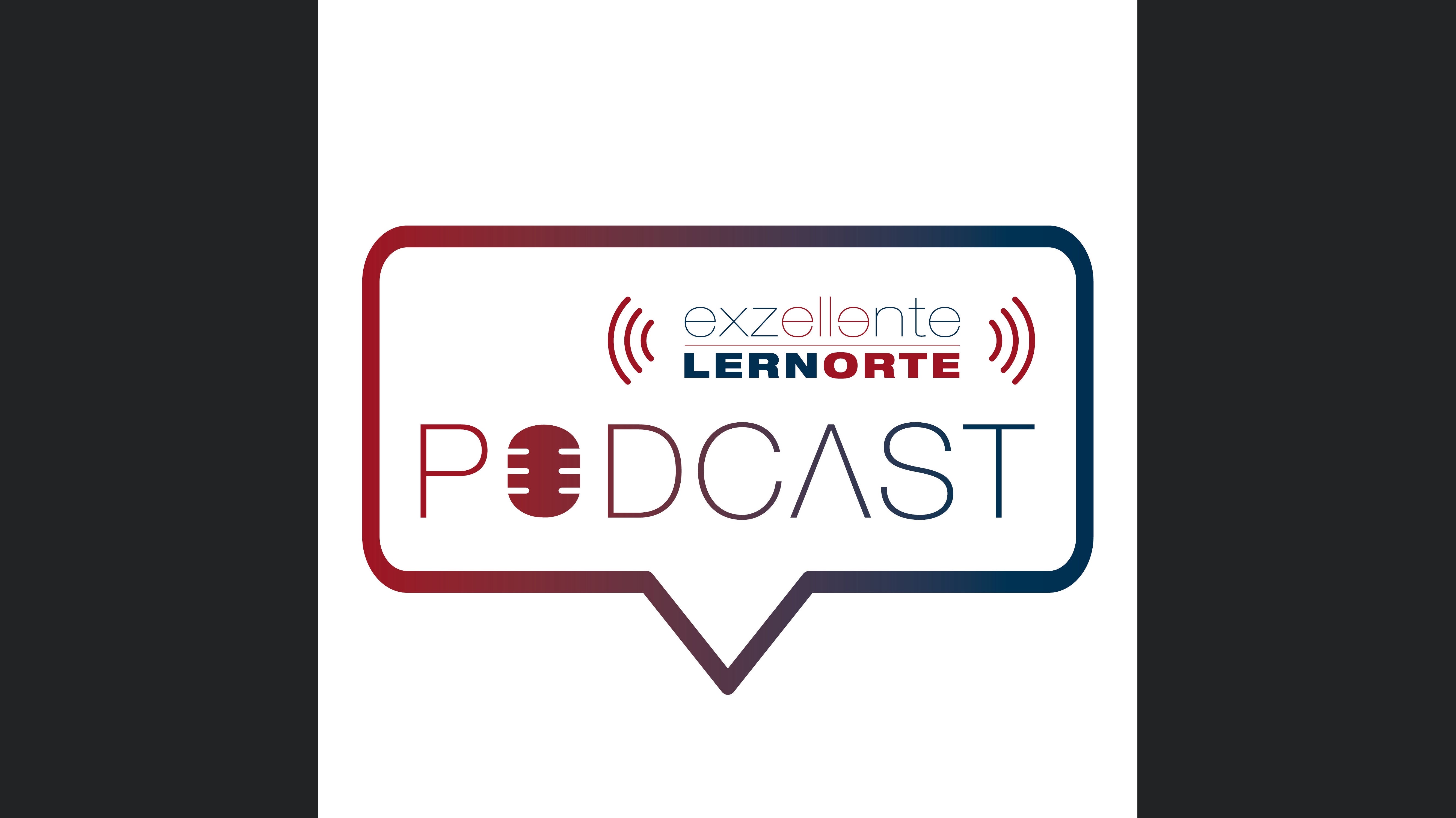 exzellente LERNORTE Podcast