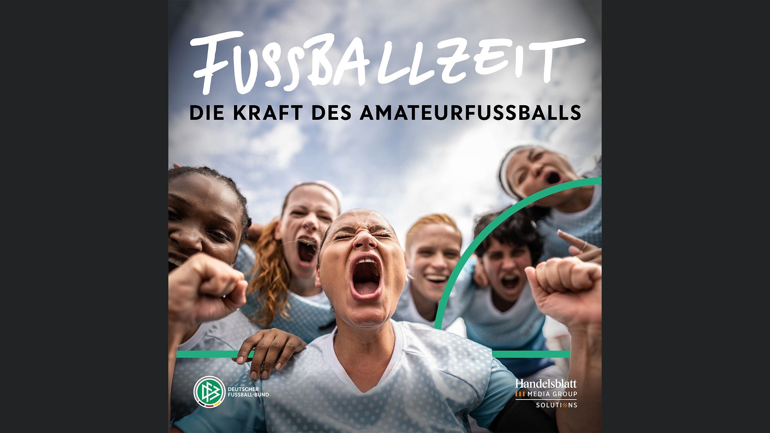 Fußballzeit – die Kraft des Amateurfußballs