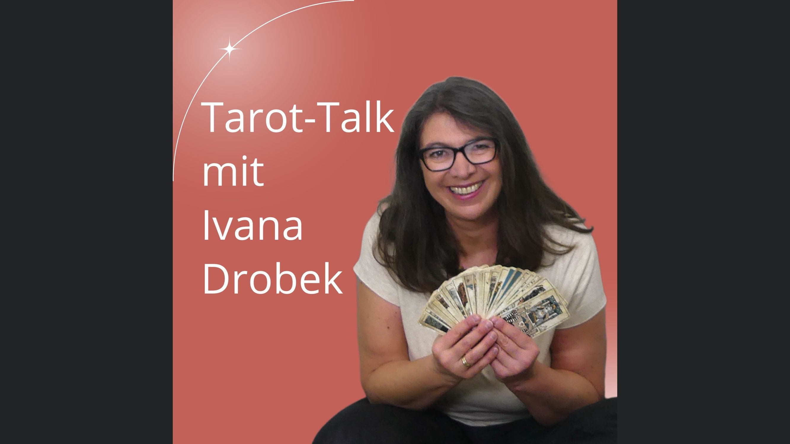 Tarot-Talk mit Ivana Drobek