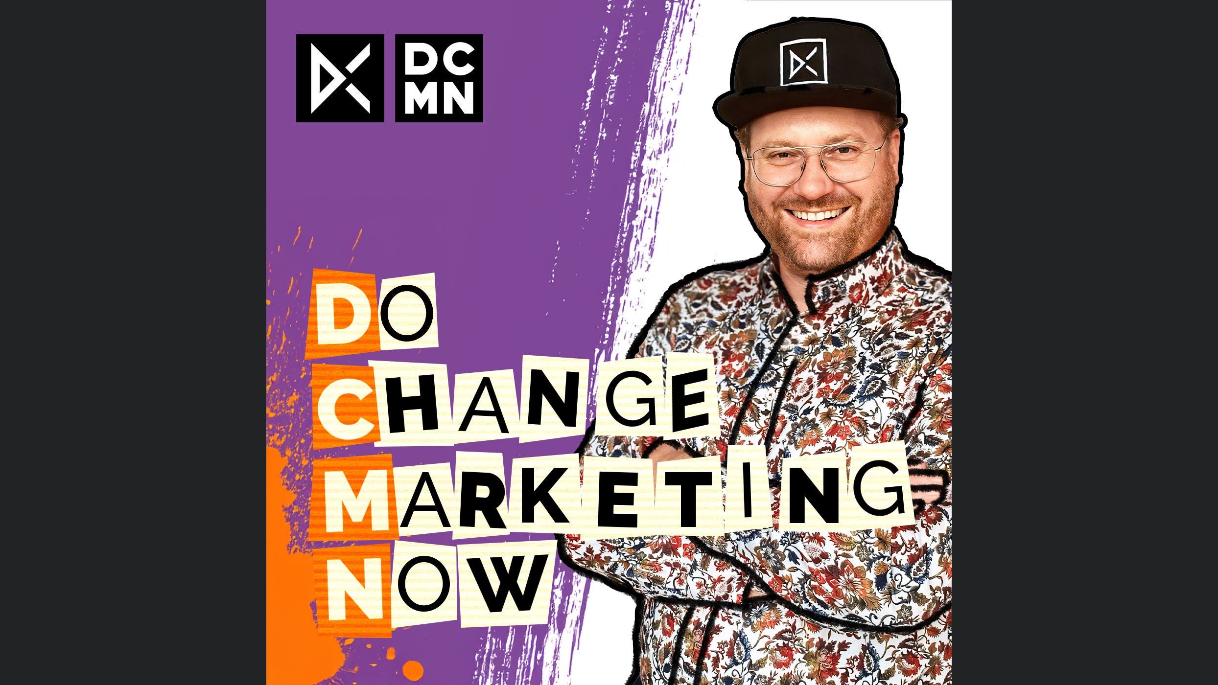 Do Change Marketing Now
