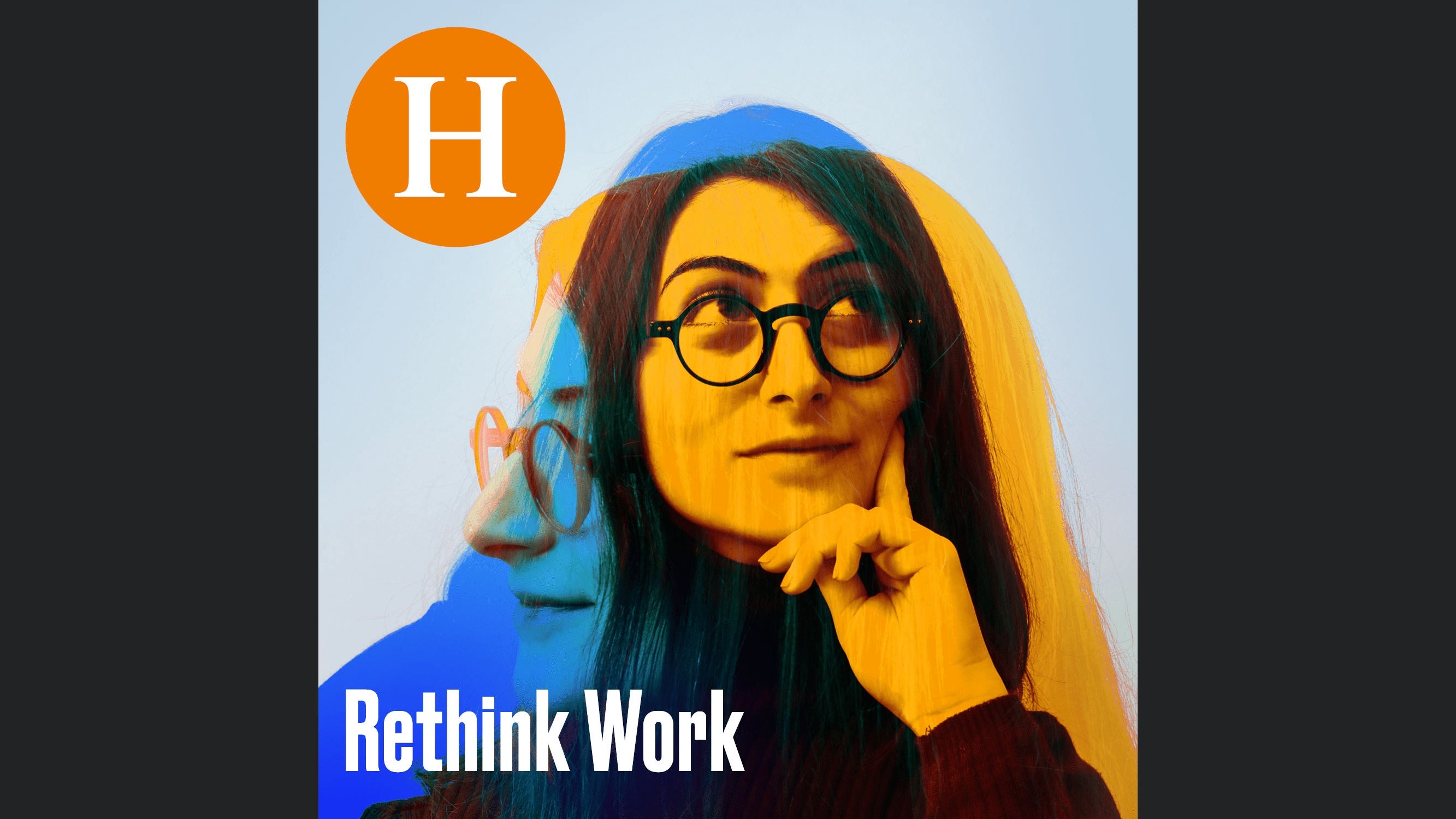 Handelsblatt Rethink Work - Der Podcast rund um Mensch, neue Arbeitswelt und Führung