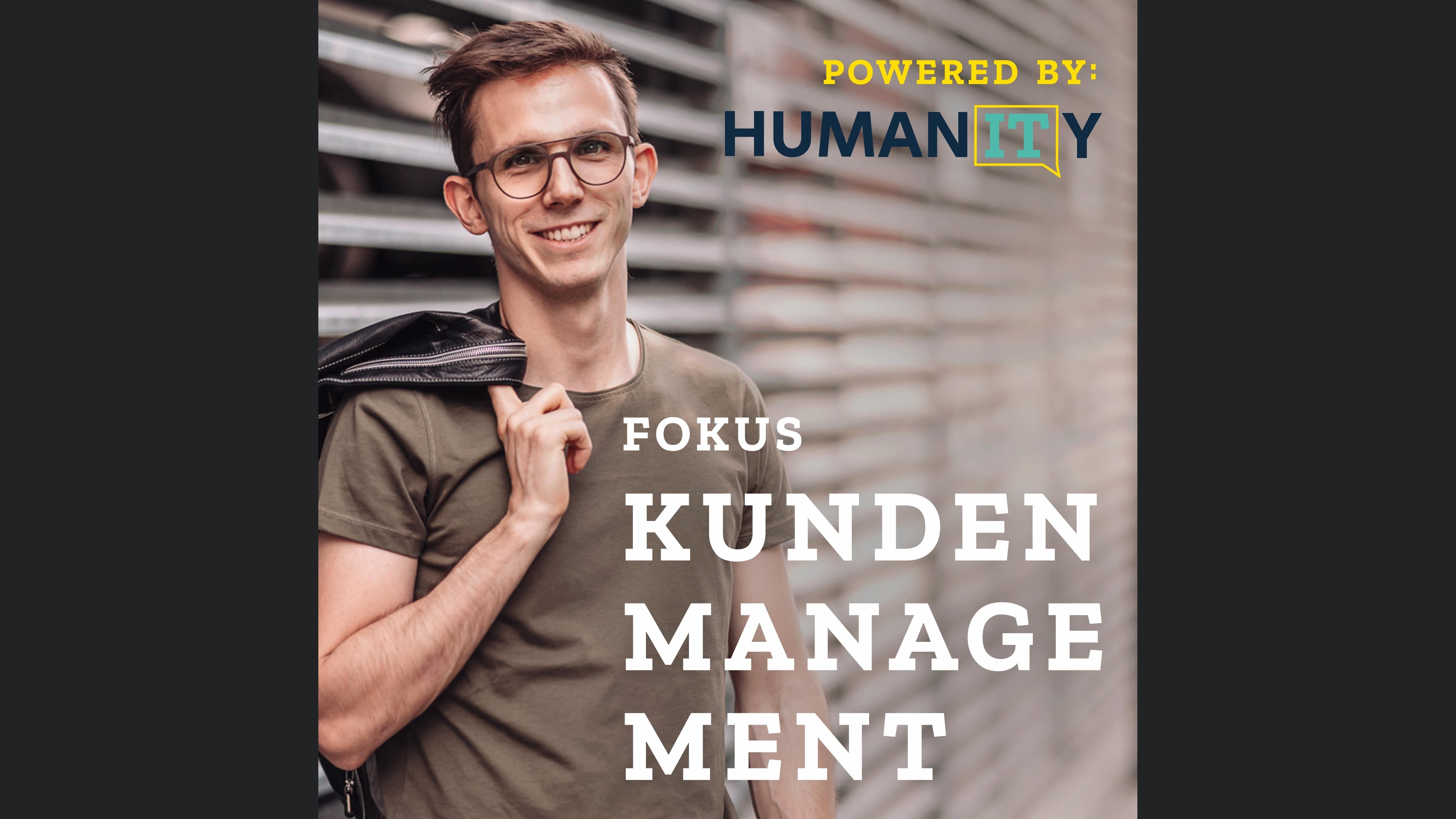 Fokus Kundenmanagement: Digitalisierung einfach gemacht