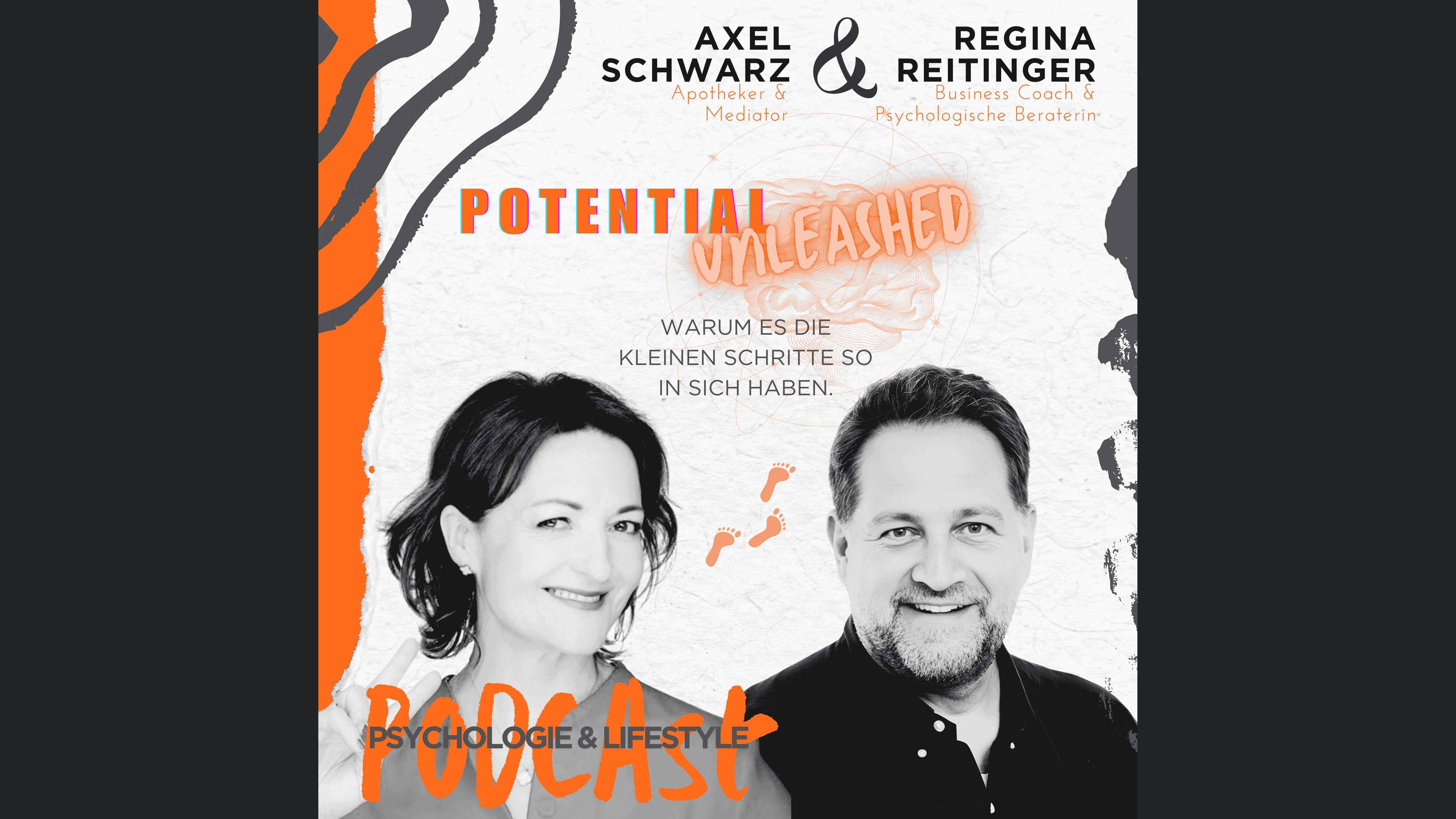 Potential Unleashed - Warum es die kleinen Schritte so in sich haben.
