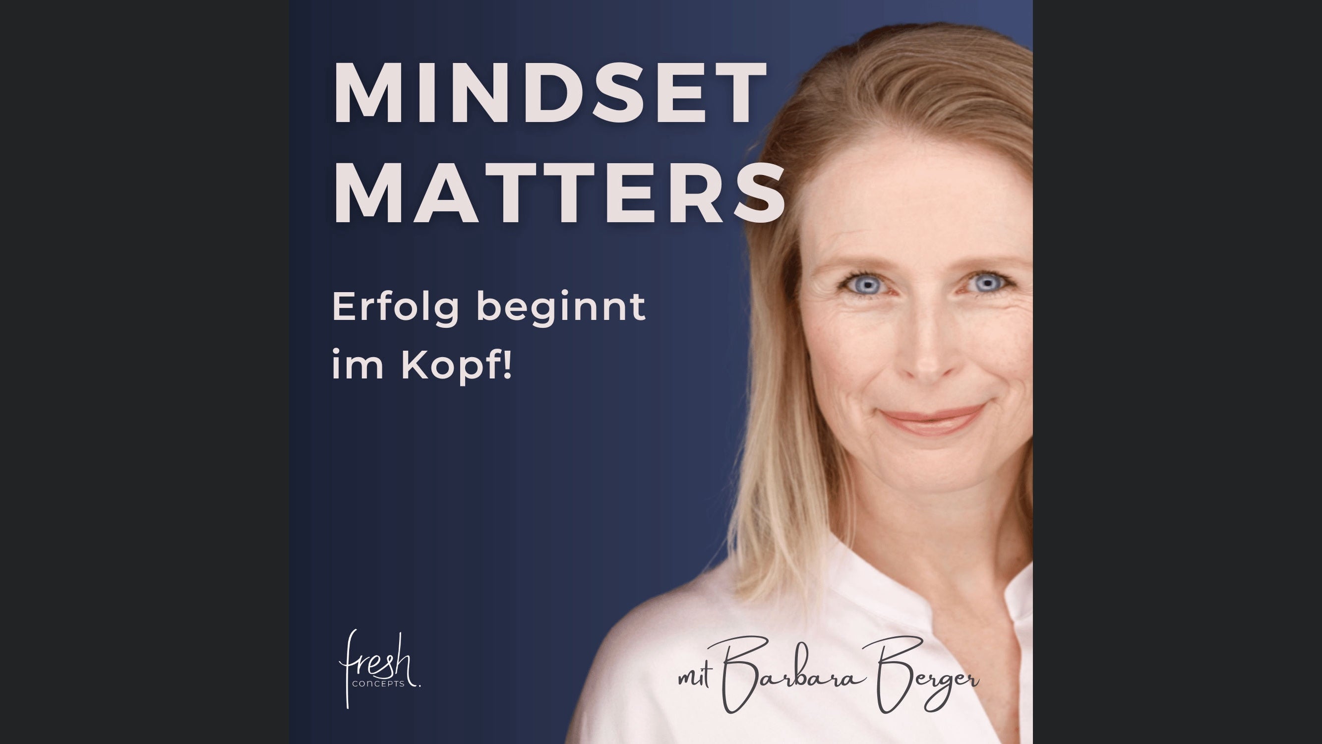 Mindset Matters - Erfolg beginnt im Kopf!