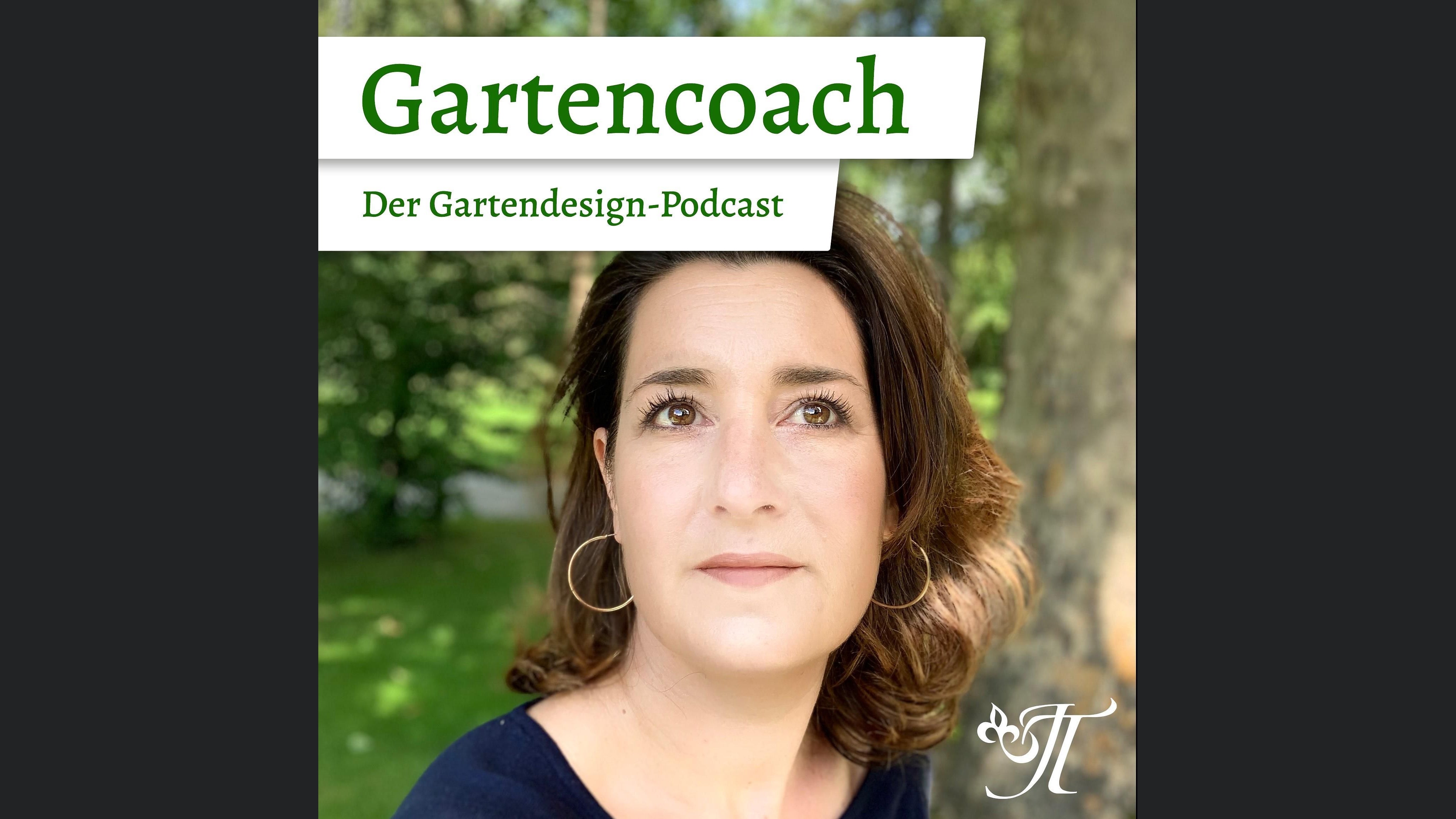Gartencoach - Der Gartendesign Podcast