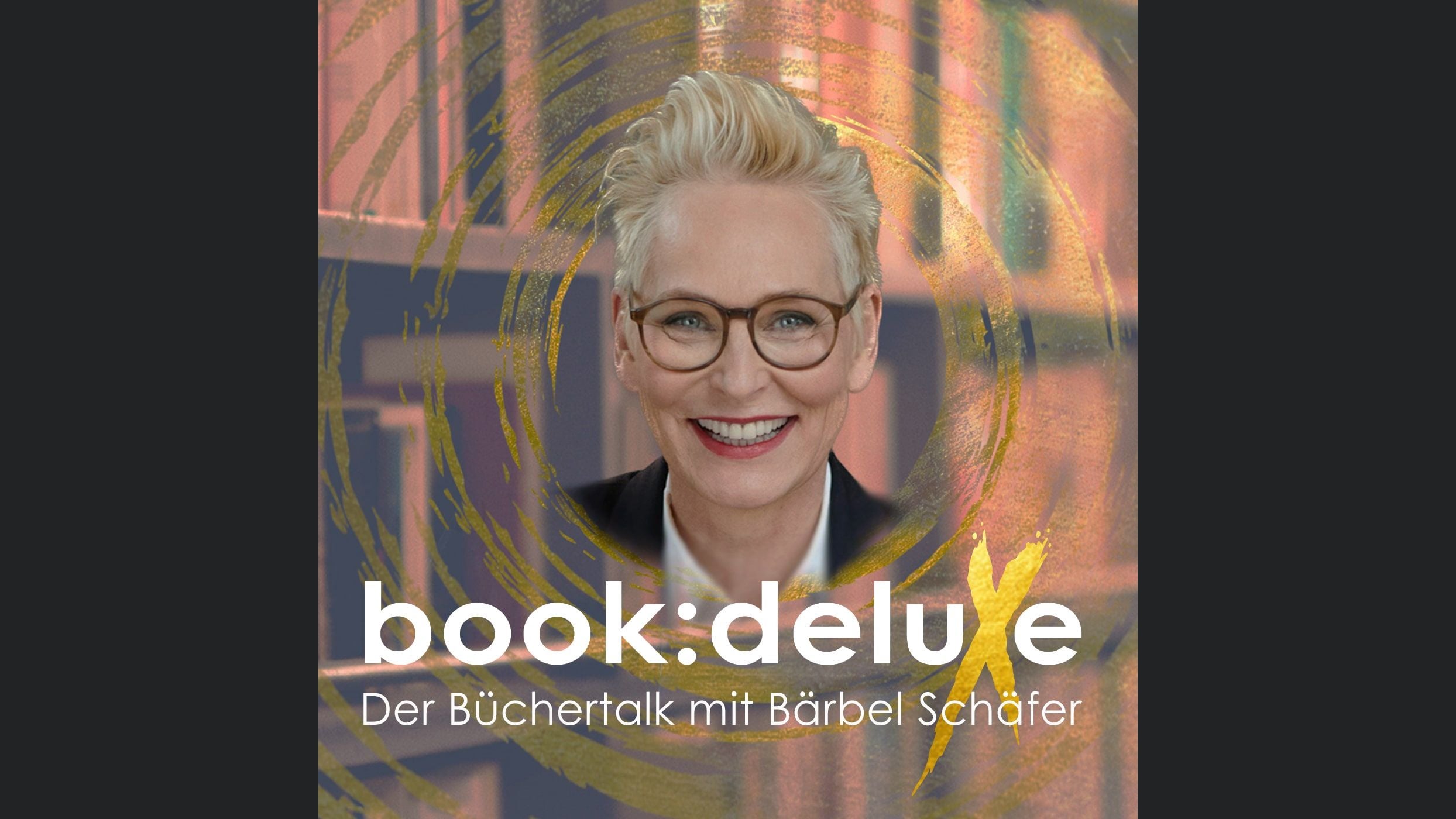 book:deluxe - Der Büchertalk mit Bärbel Schäfer