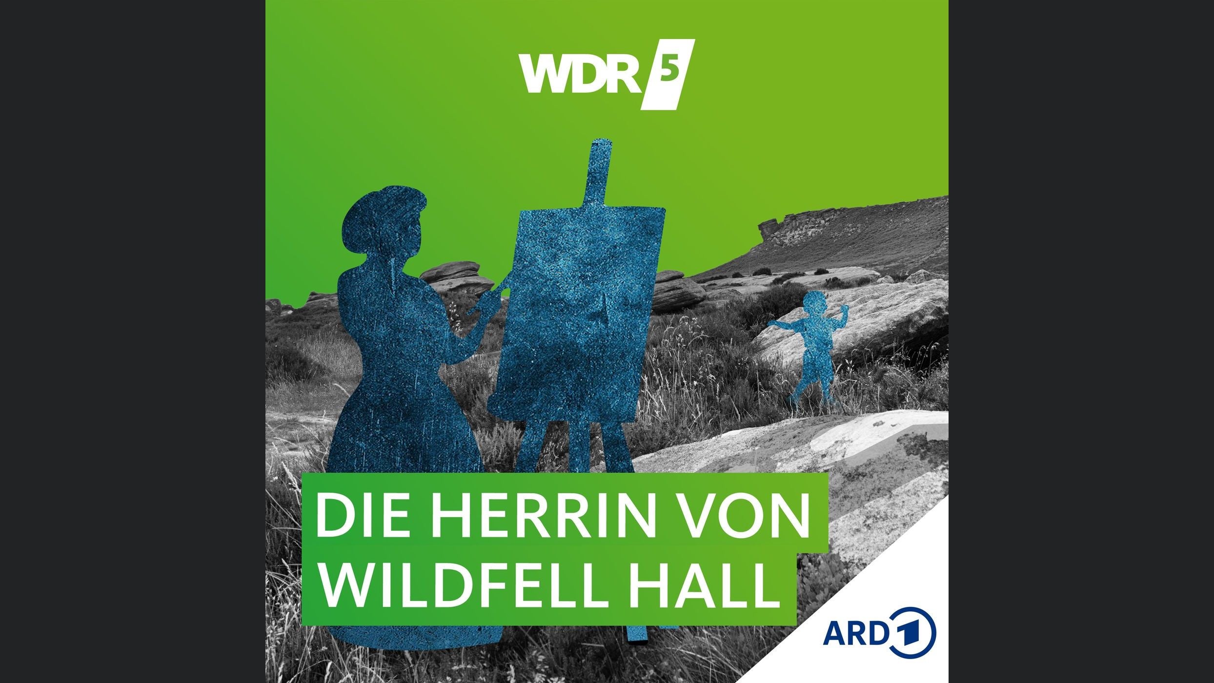 WDR 5 Die Herrin von Wildfell Hall - Hörbuch