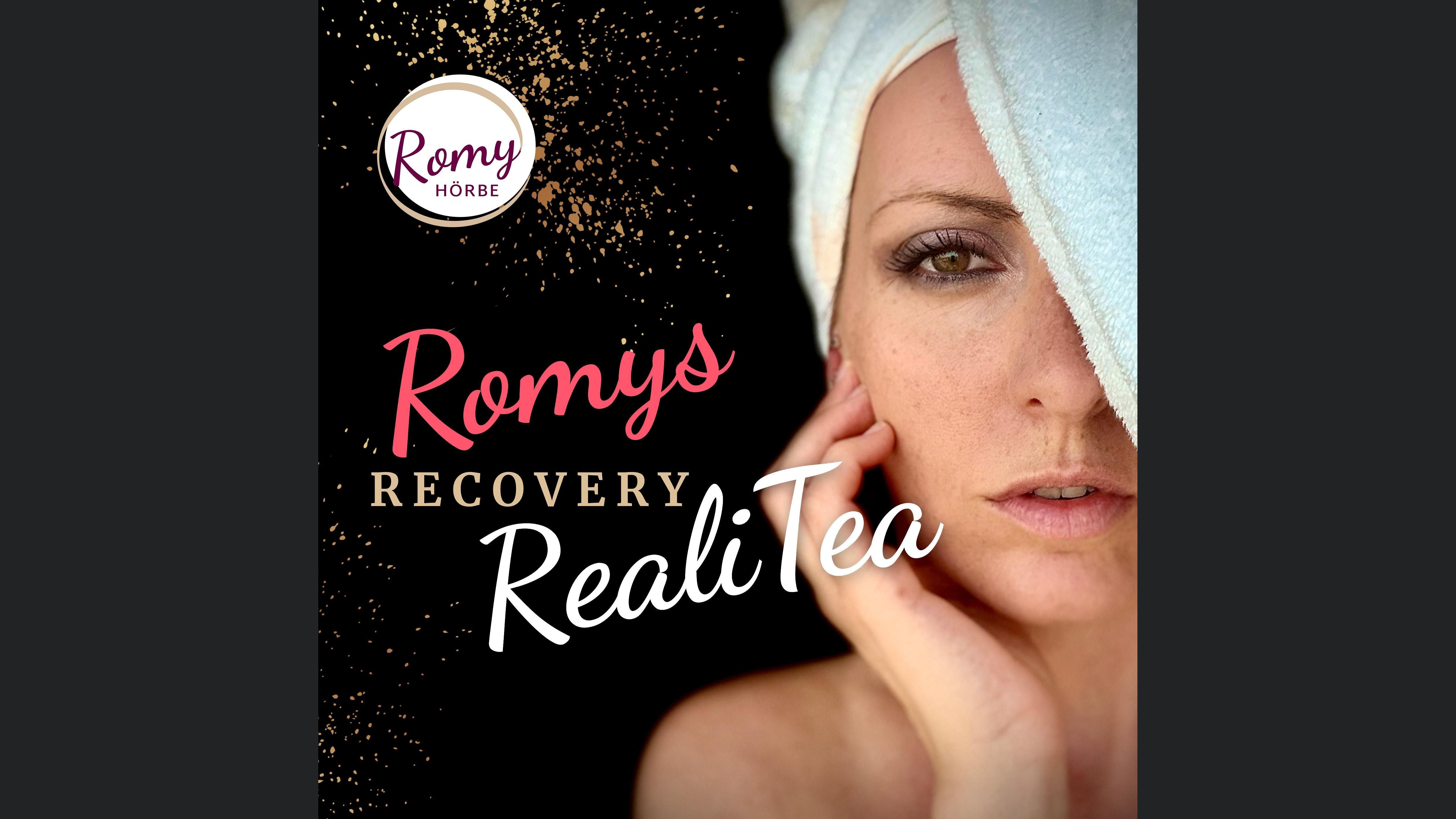 Romys Recovery RealiTea