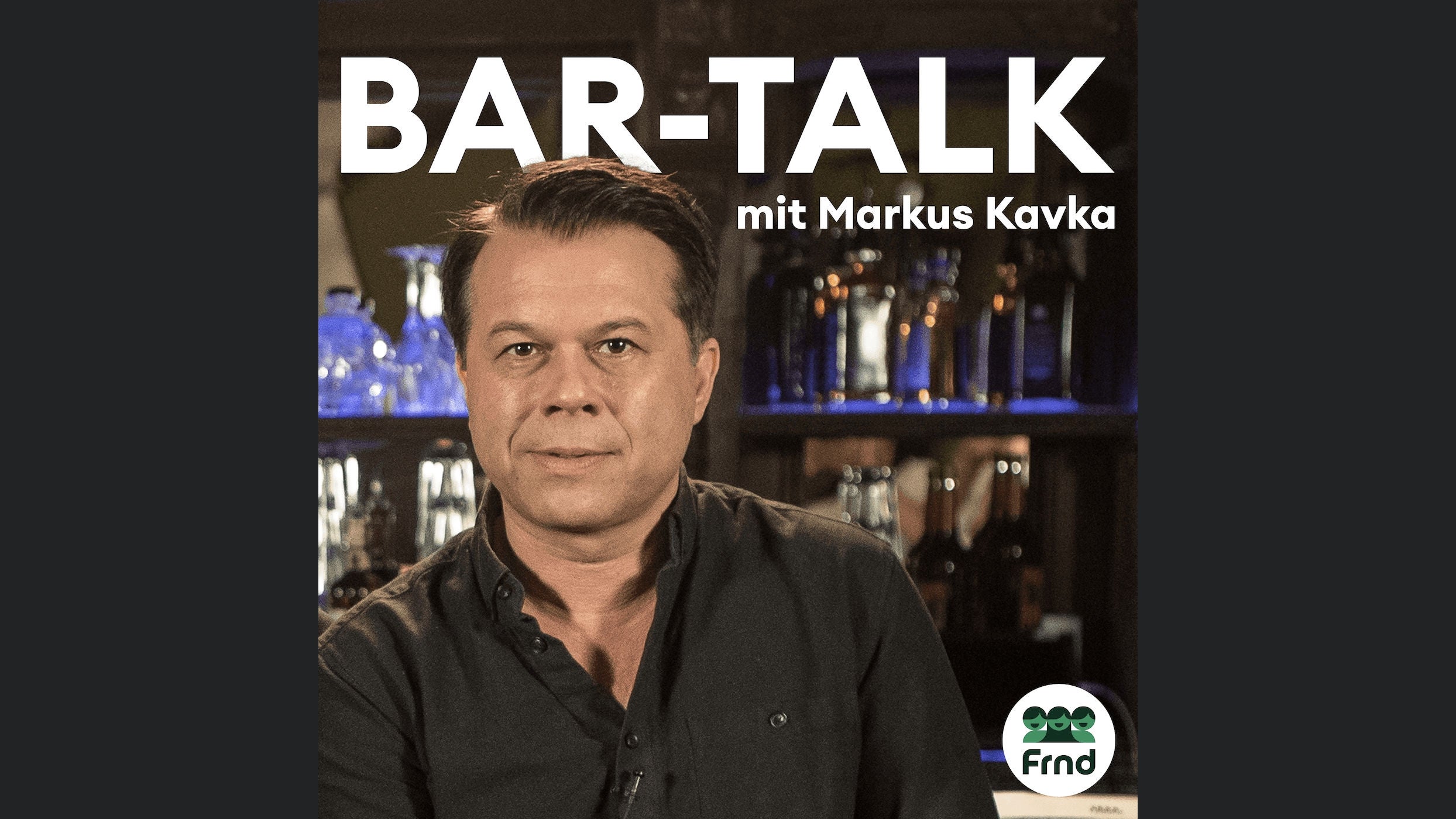 Bar-Talk mit Markus Kavka