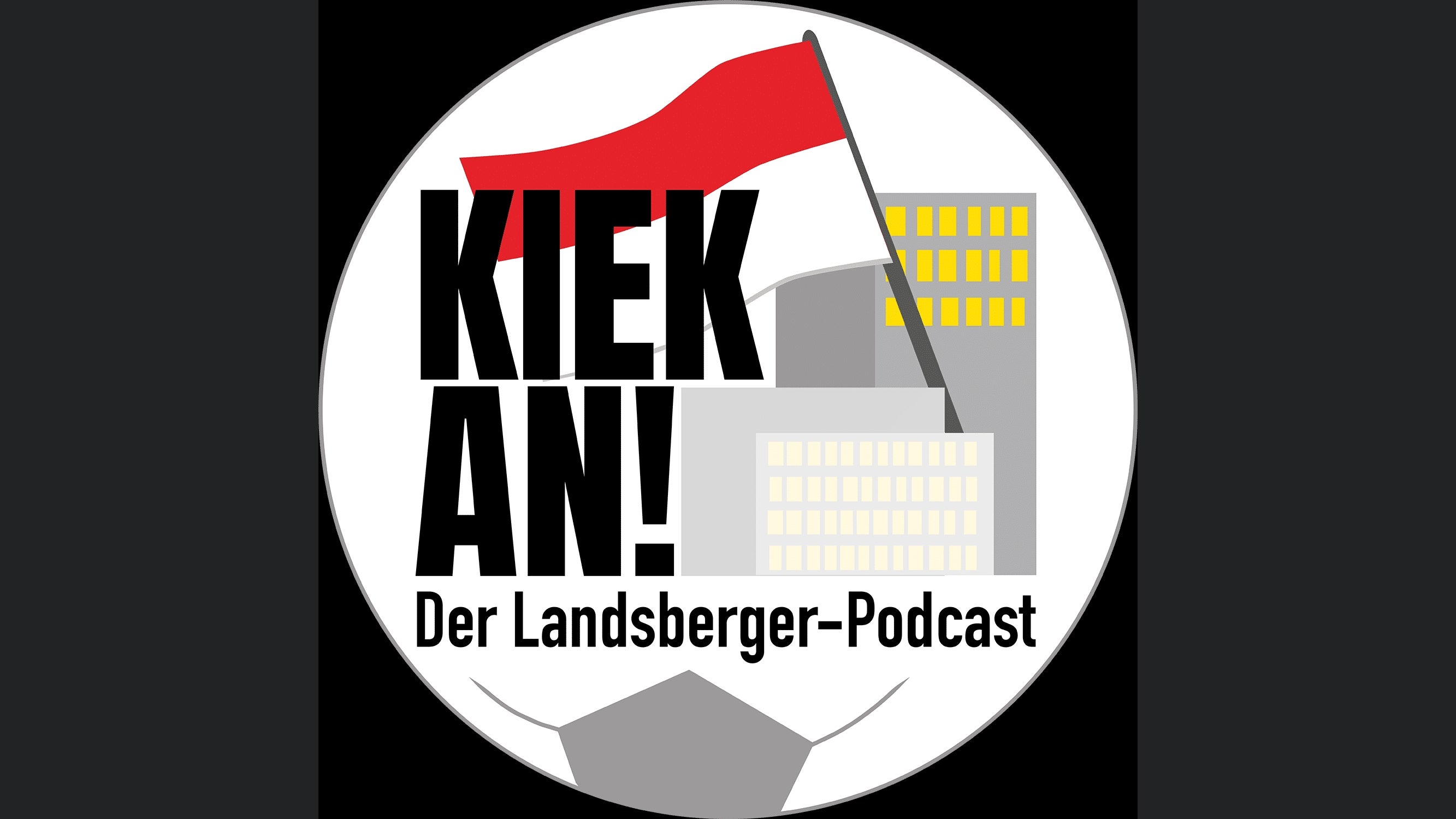 Kiek an - der Landsberger Podcast