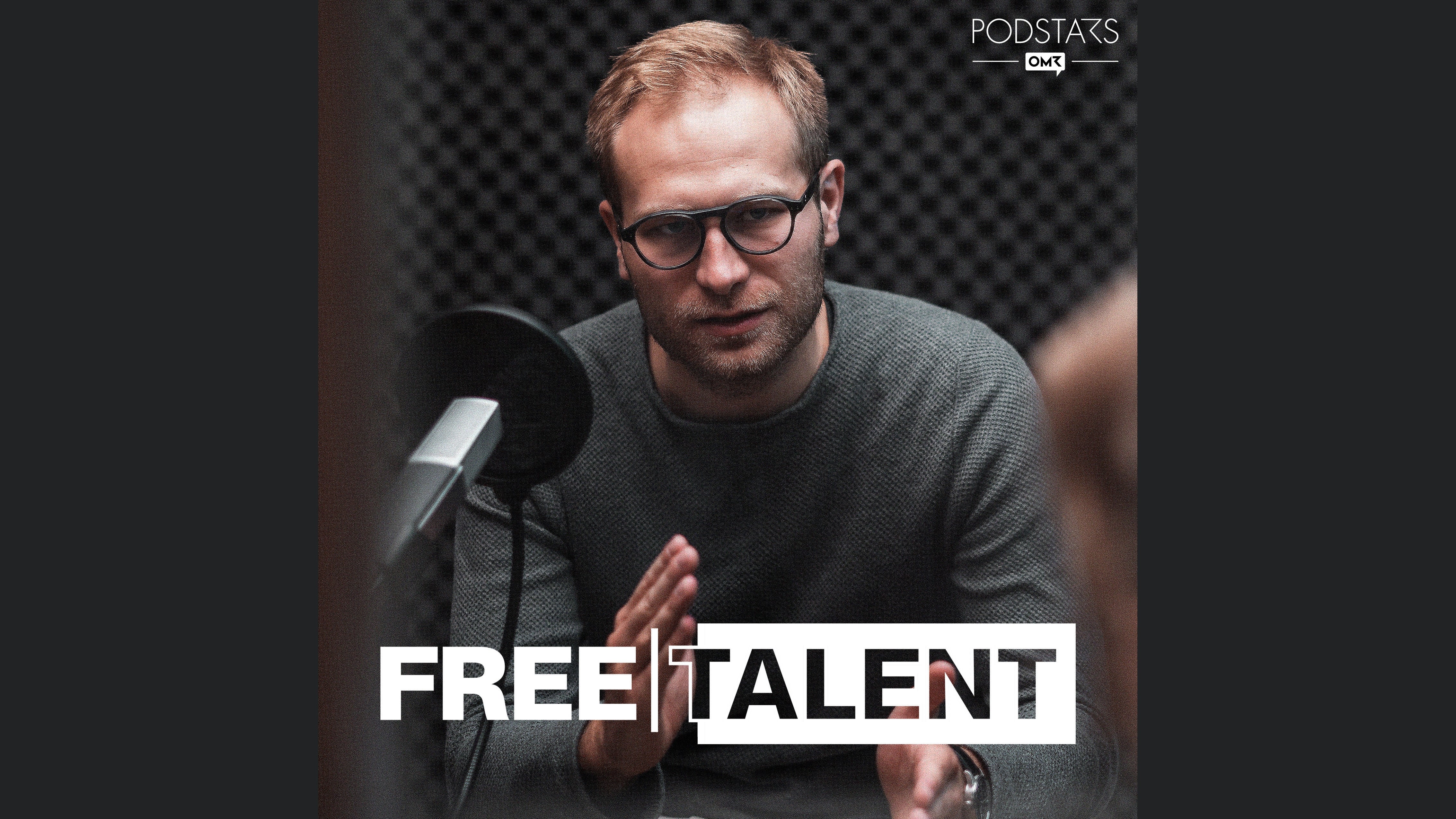 Free Talent - Der Podcast für Freelancer und Unternehmer