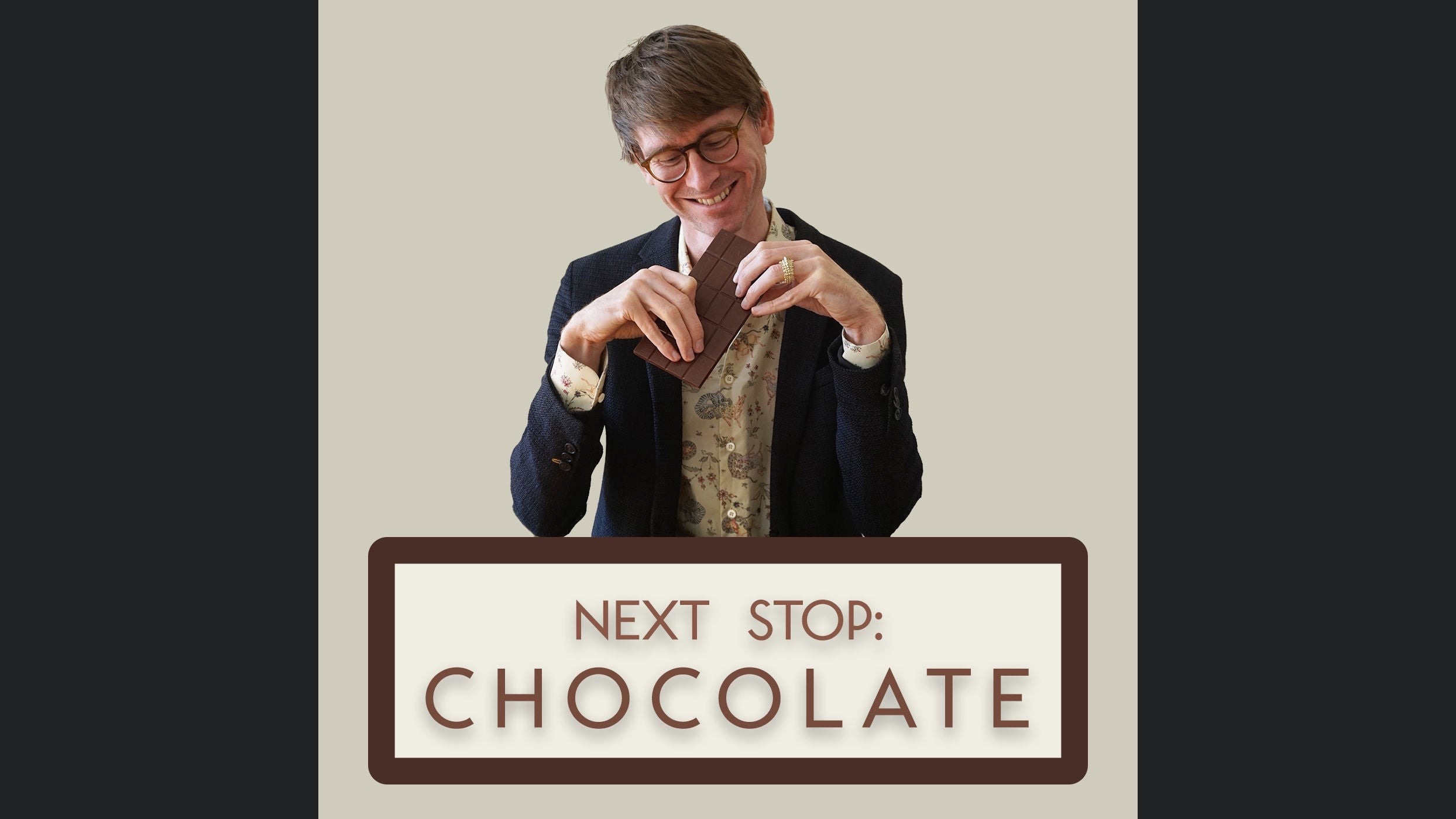 Next Stop: Chocolate