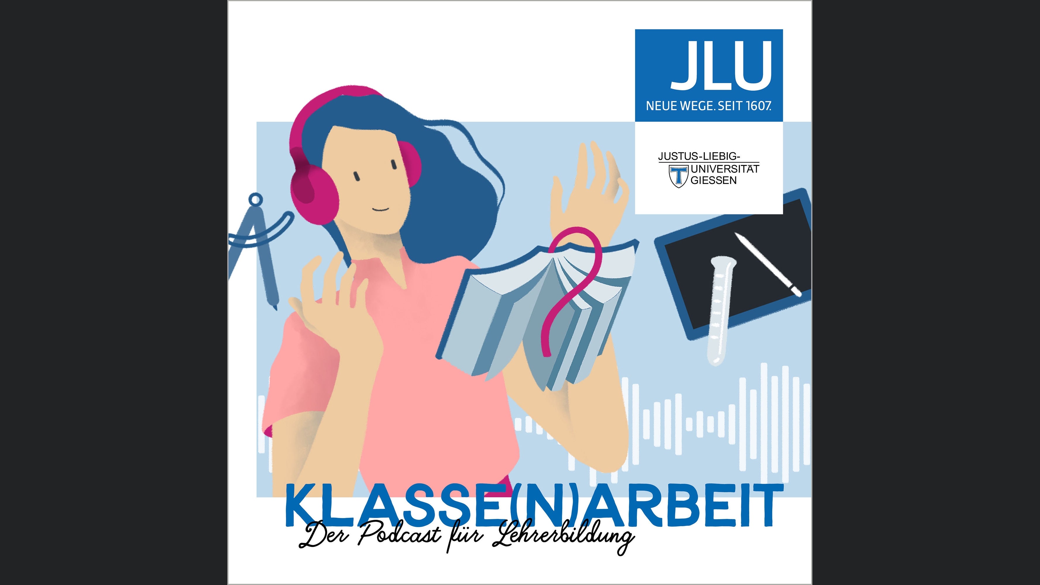 Klasse(n)arbeit – Der Podcast für Lehrerbildung