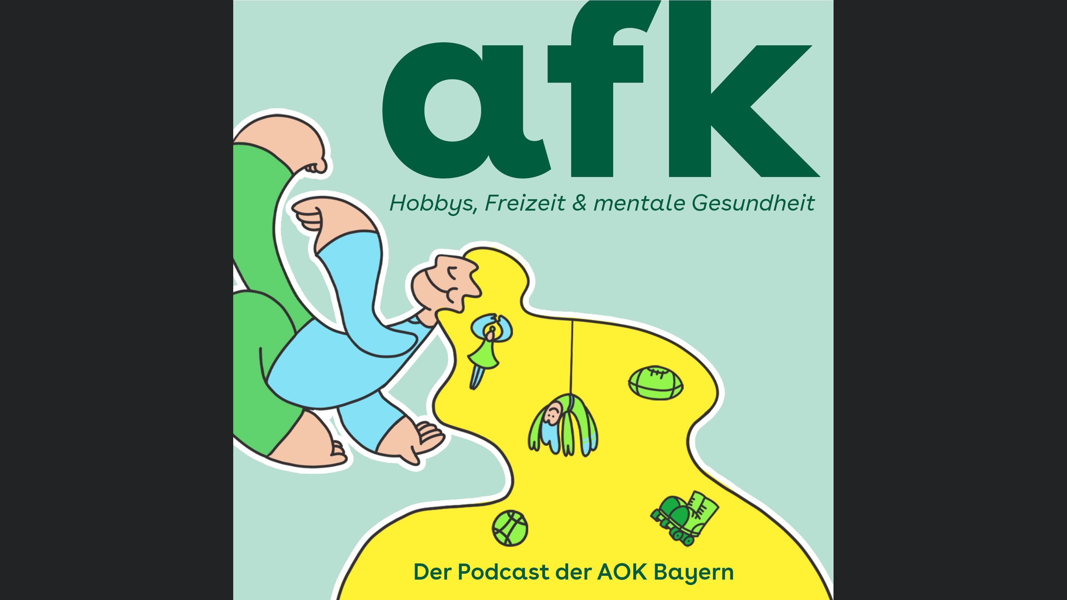 afk - dein Podcast über Hobbys, Freizeit und mentale Gesundheit